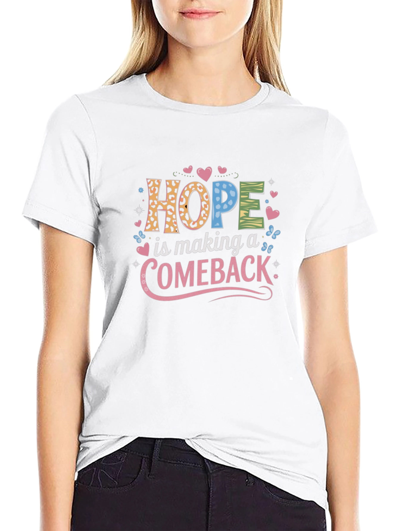 Hope Comeback T-Shirt - Stylish Graphic Tee