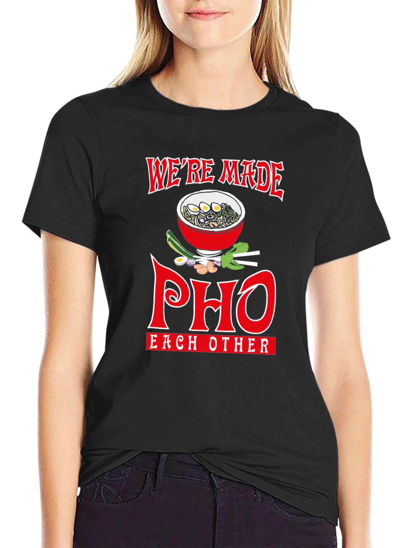 Were Made Pho Each Other T-Shirt