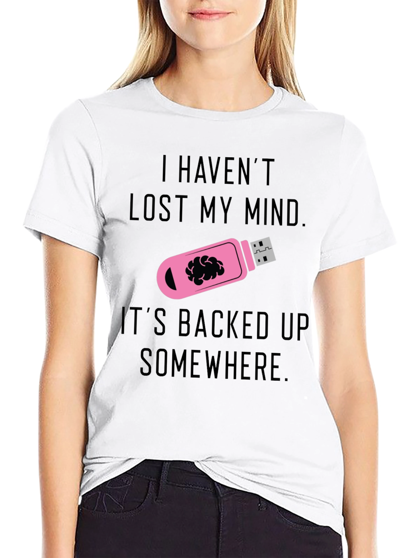Mind Backed Up Funny Graphic T-Shirt