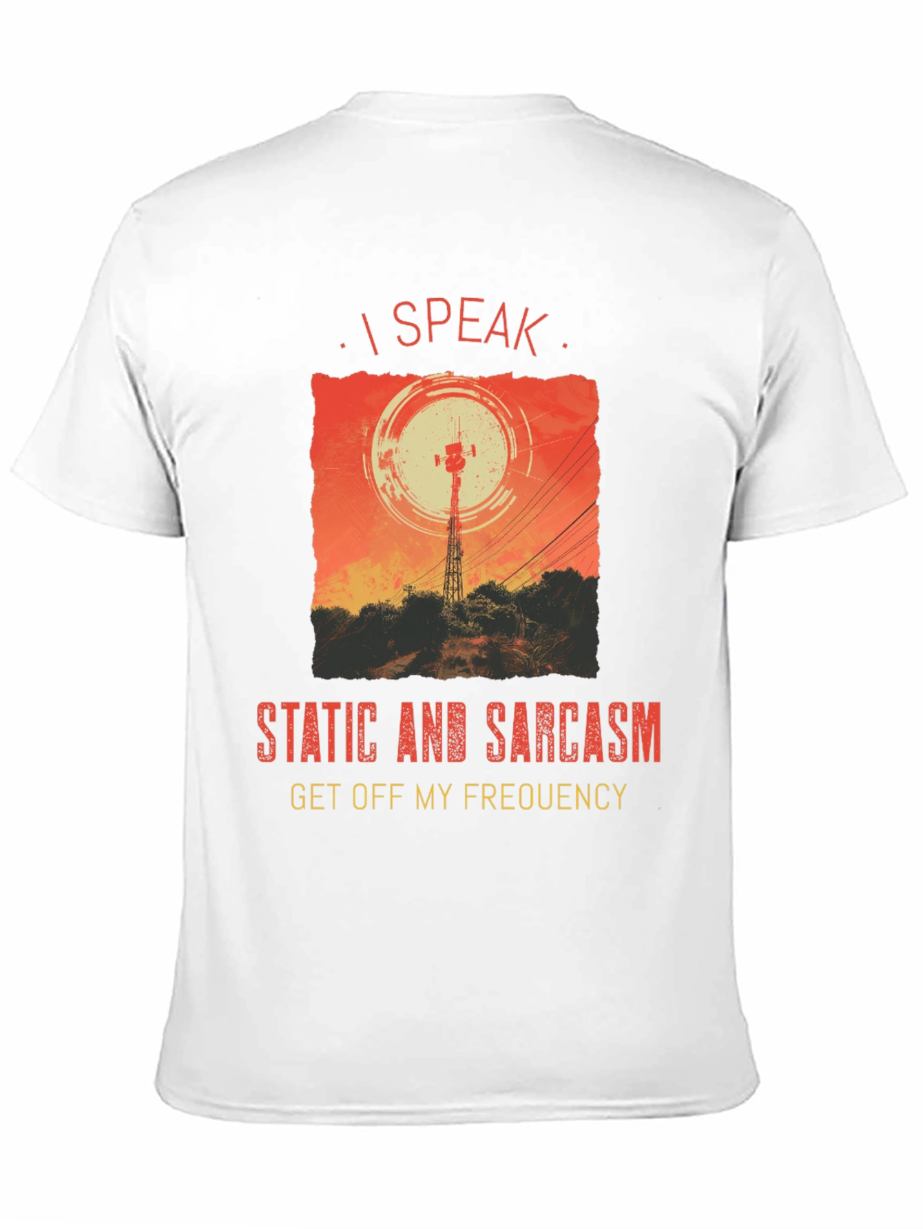 I Speak Static & Sarcasm Graphic Tee