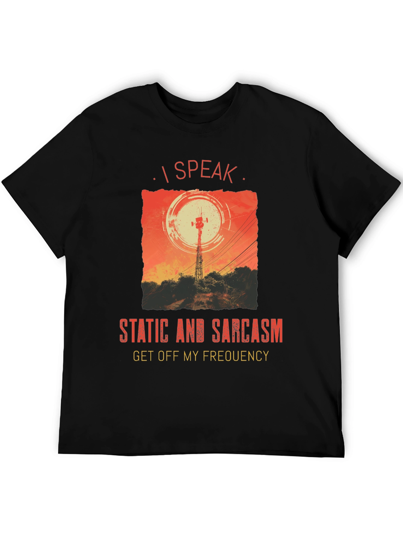 I Speak Static & Sarcasm Graphic Tee