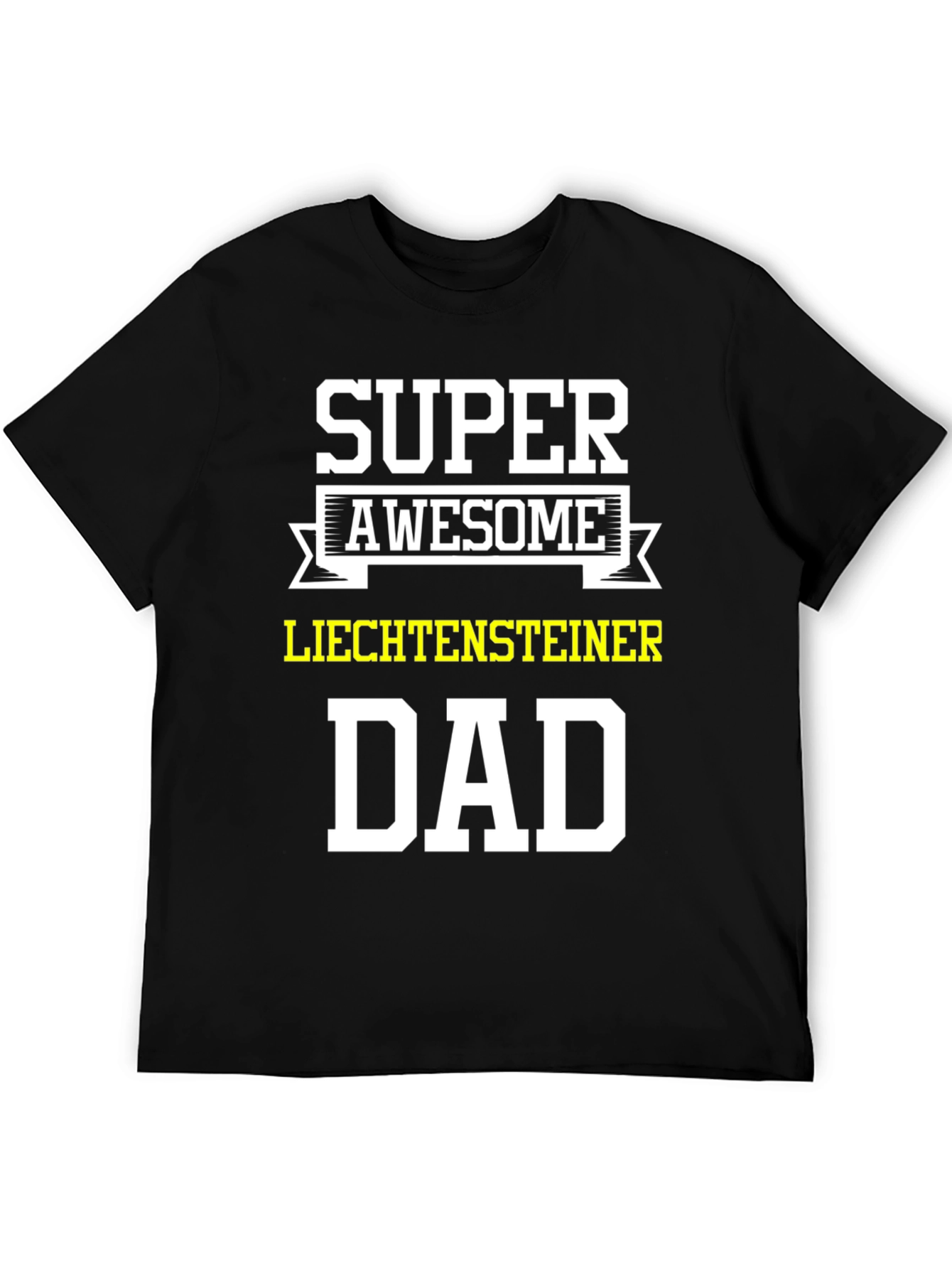 Super Awesome Liechtensteiner Dad T-Shirt