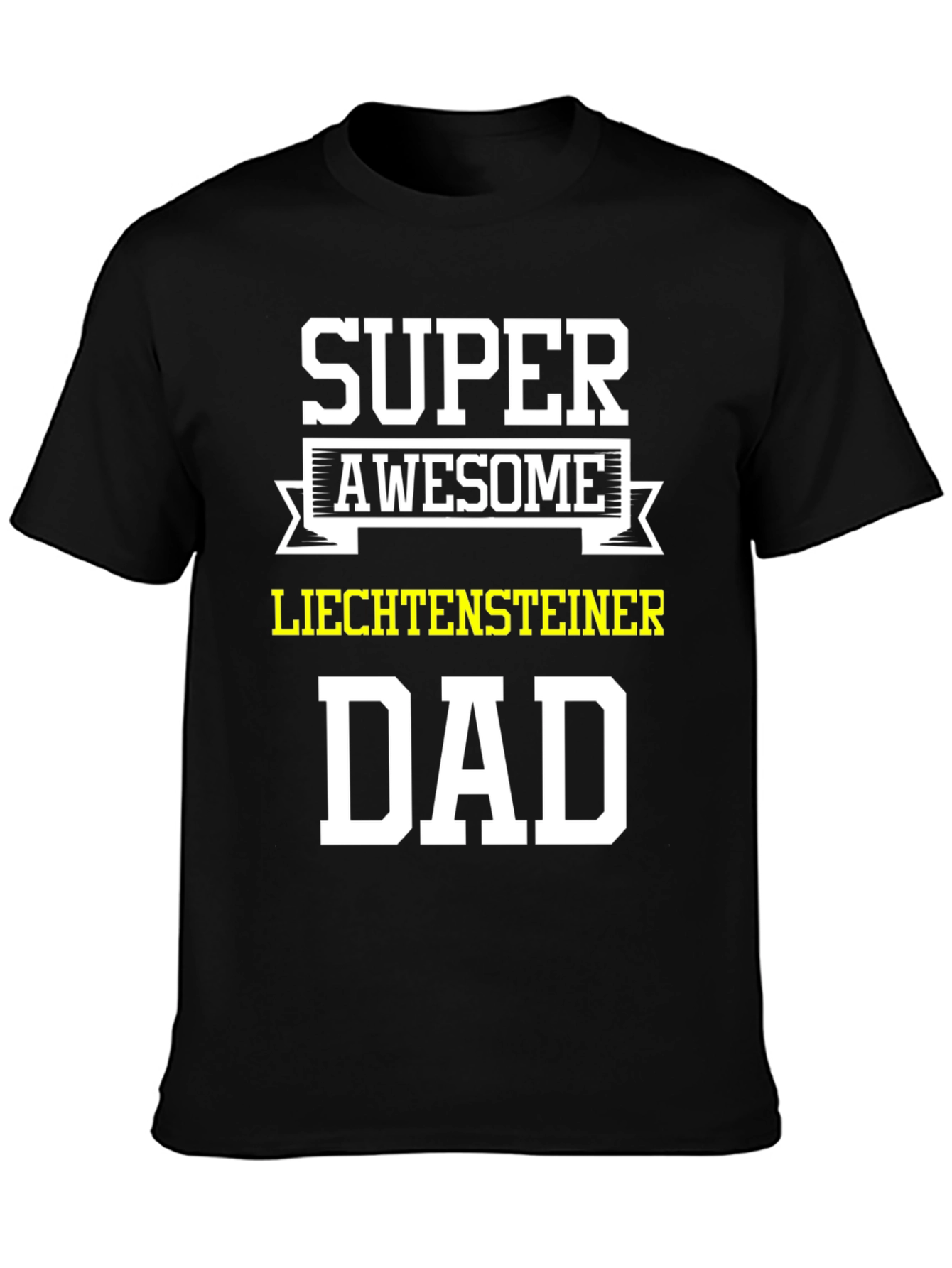 Super Awesome Liechtensteiner Dad T-Shirt