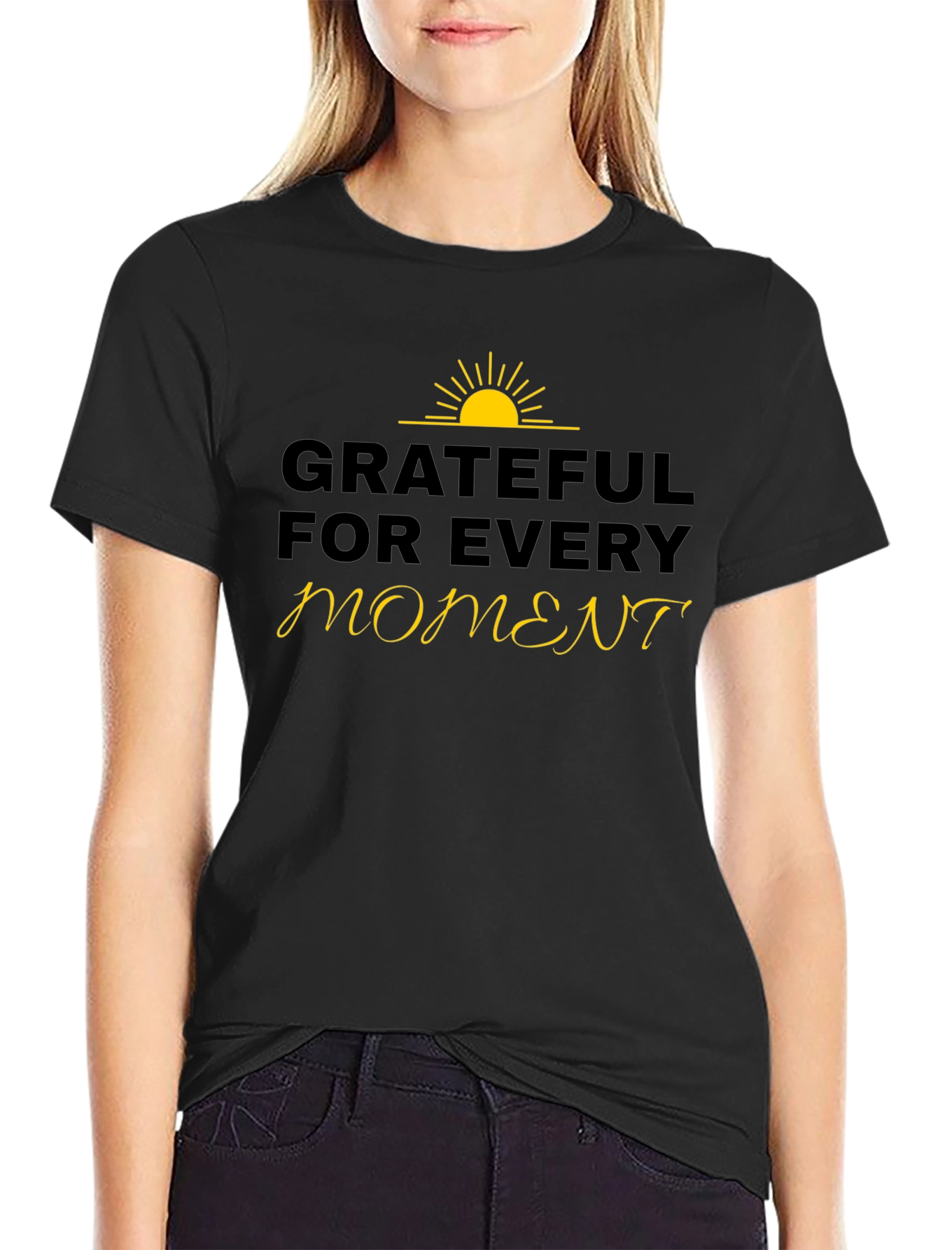 Grateful for Every Moment Black T-Shirt