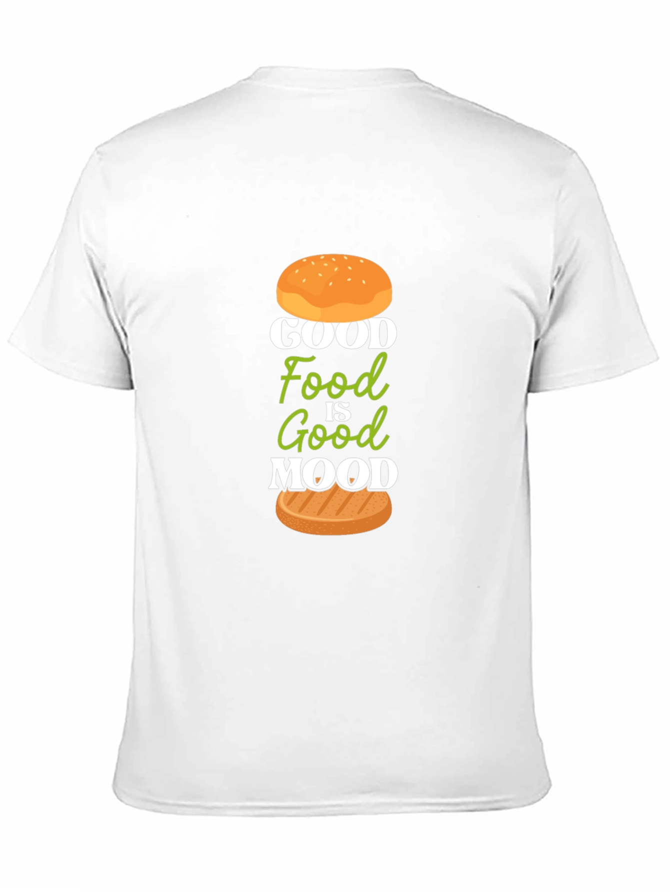 Good Food Good Mood T-Shirt
