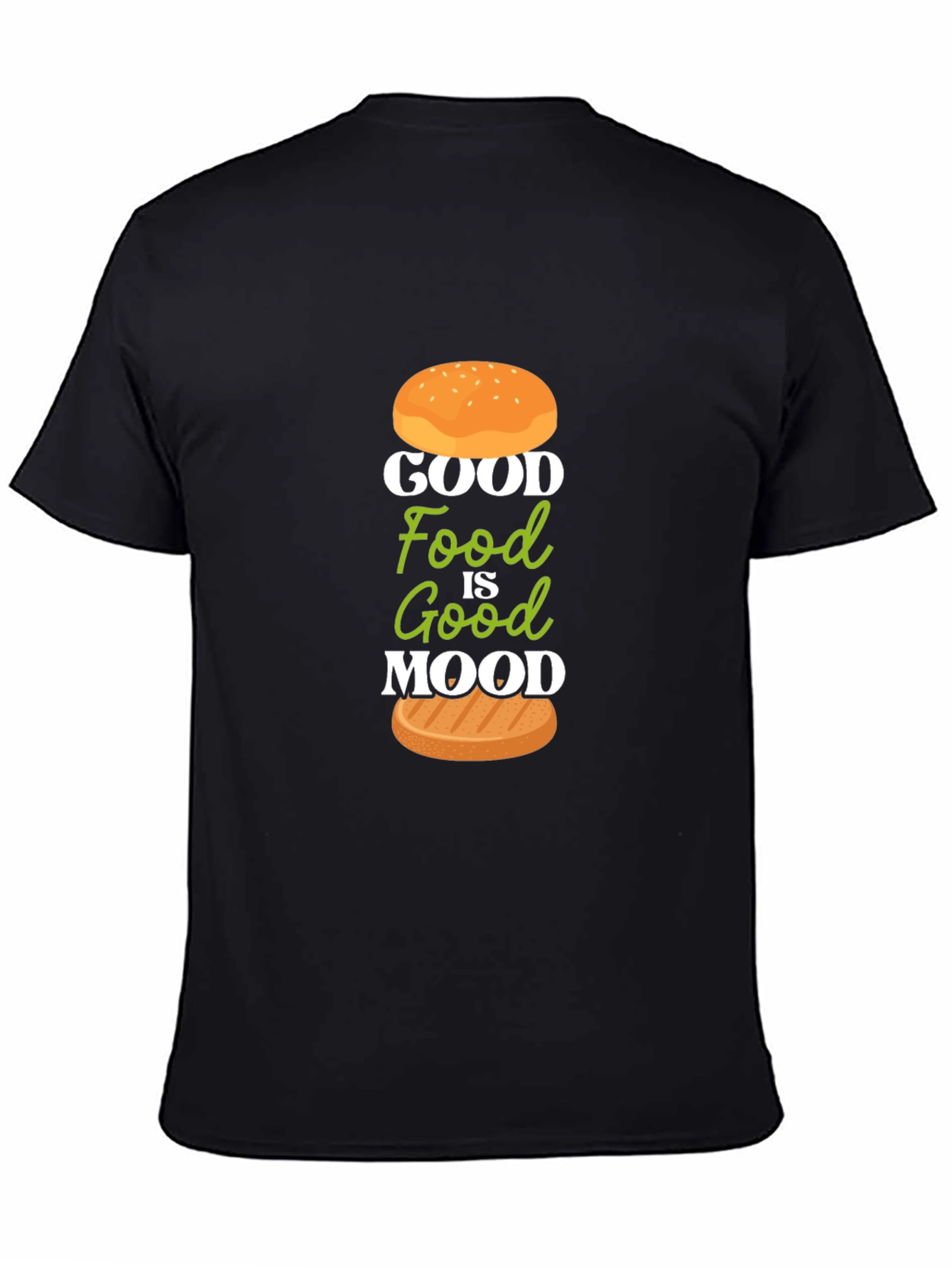 Good Food Good Mood T-Shirt