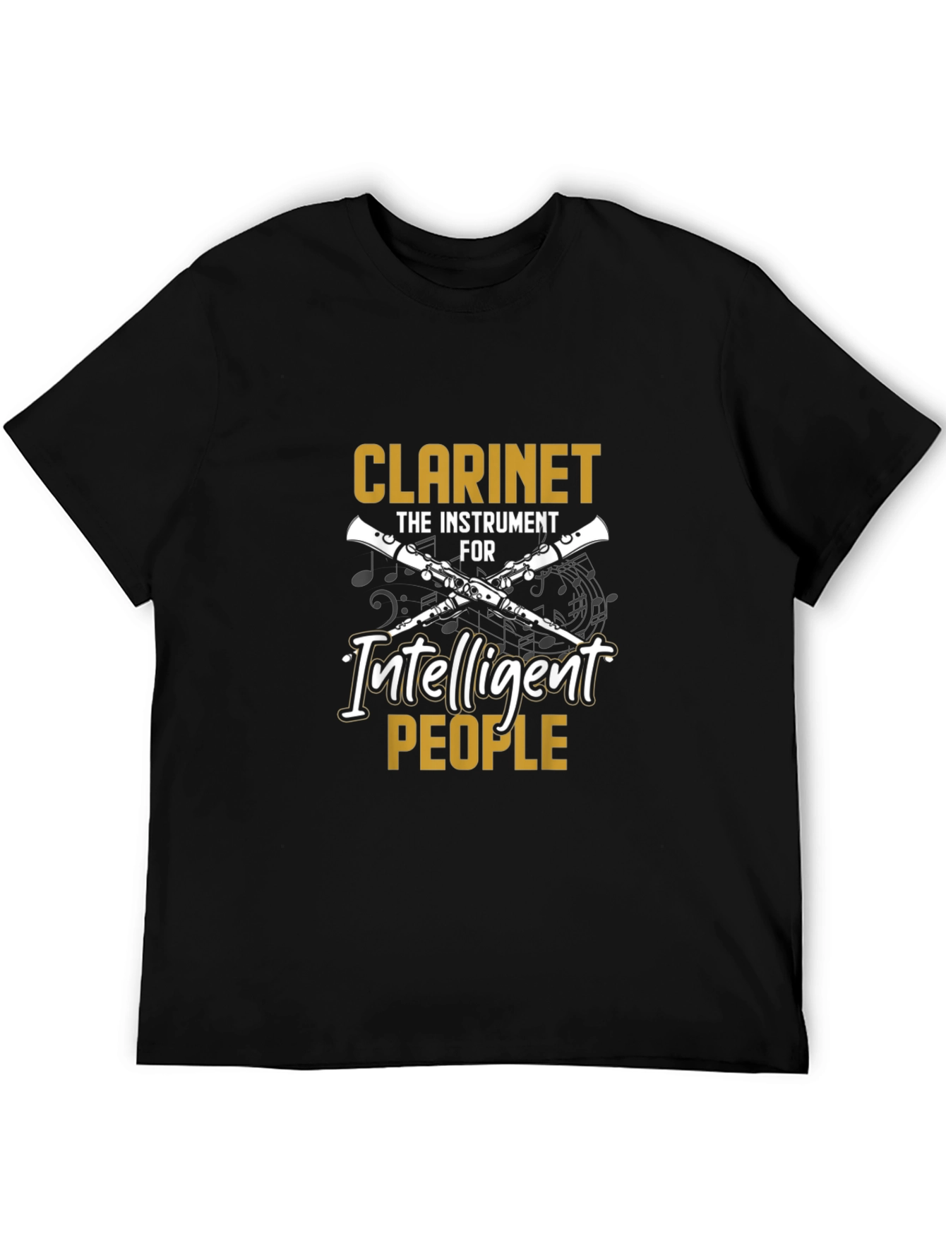 Clarinet Player T-Shirt - Intelligent People