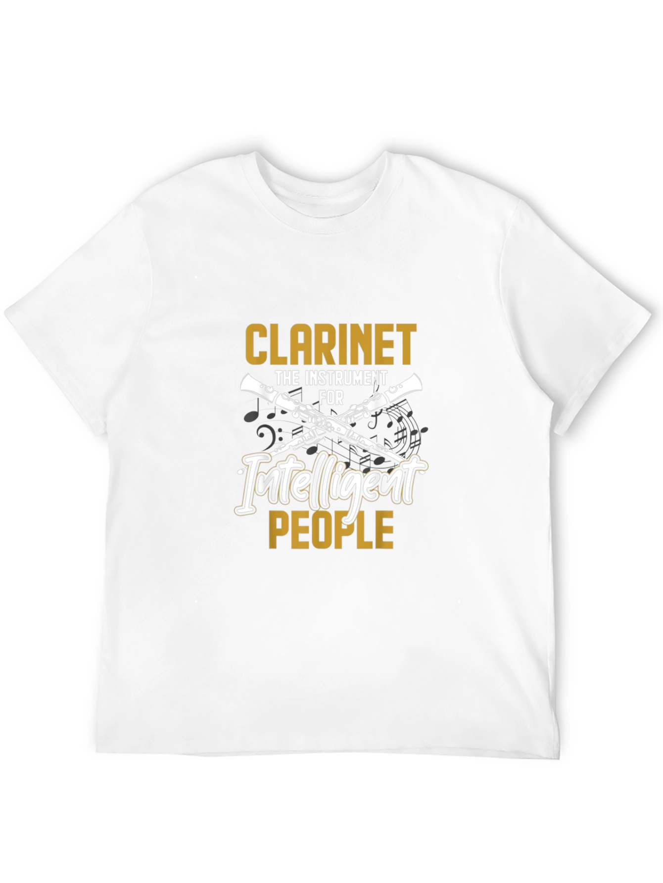 Clarinet Player T-Shirt - Intelligent People