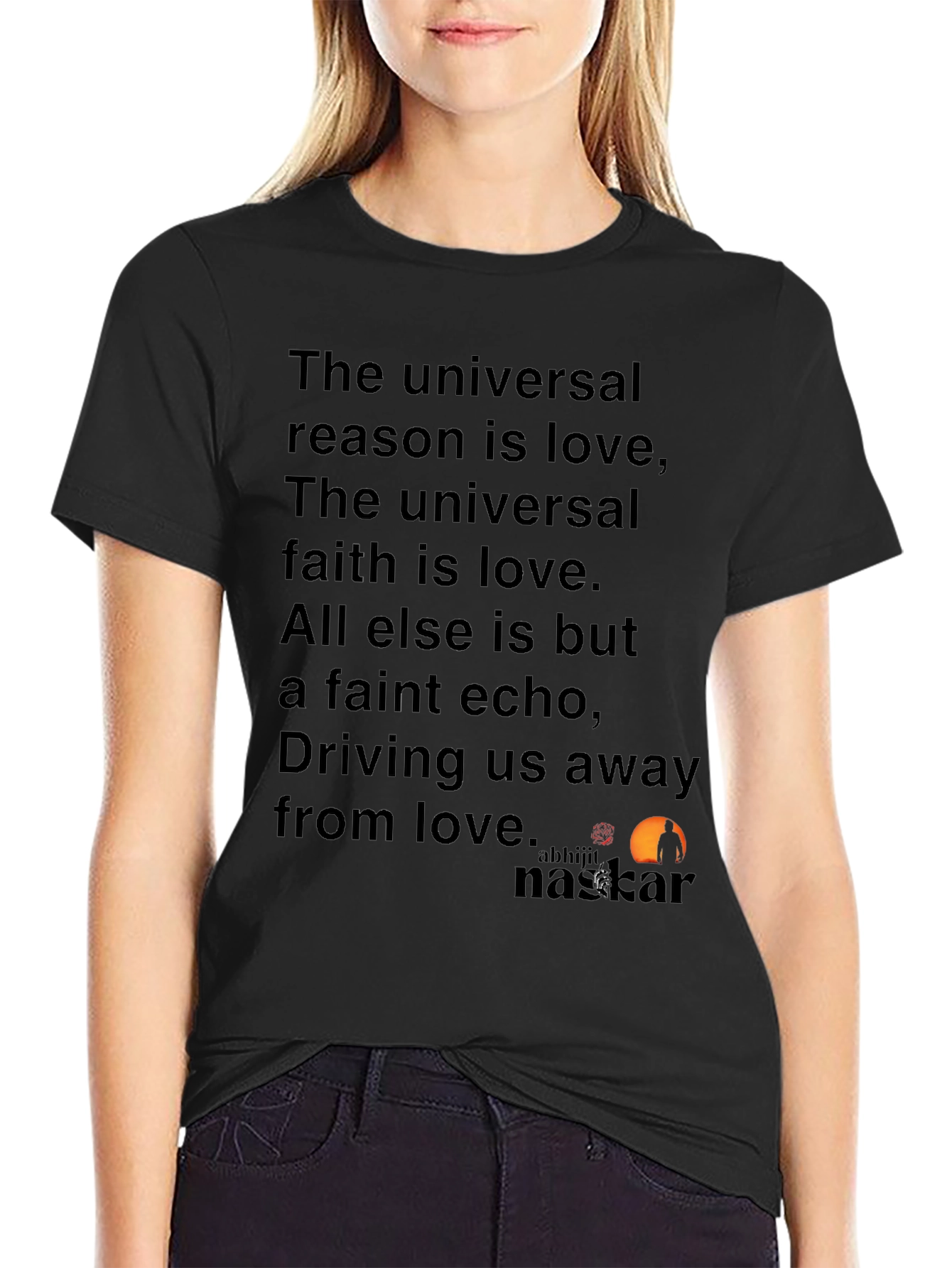 Love Quote T-Shirt - Unisex Black Tee