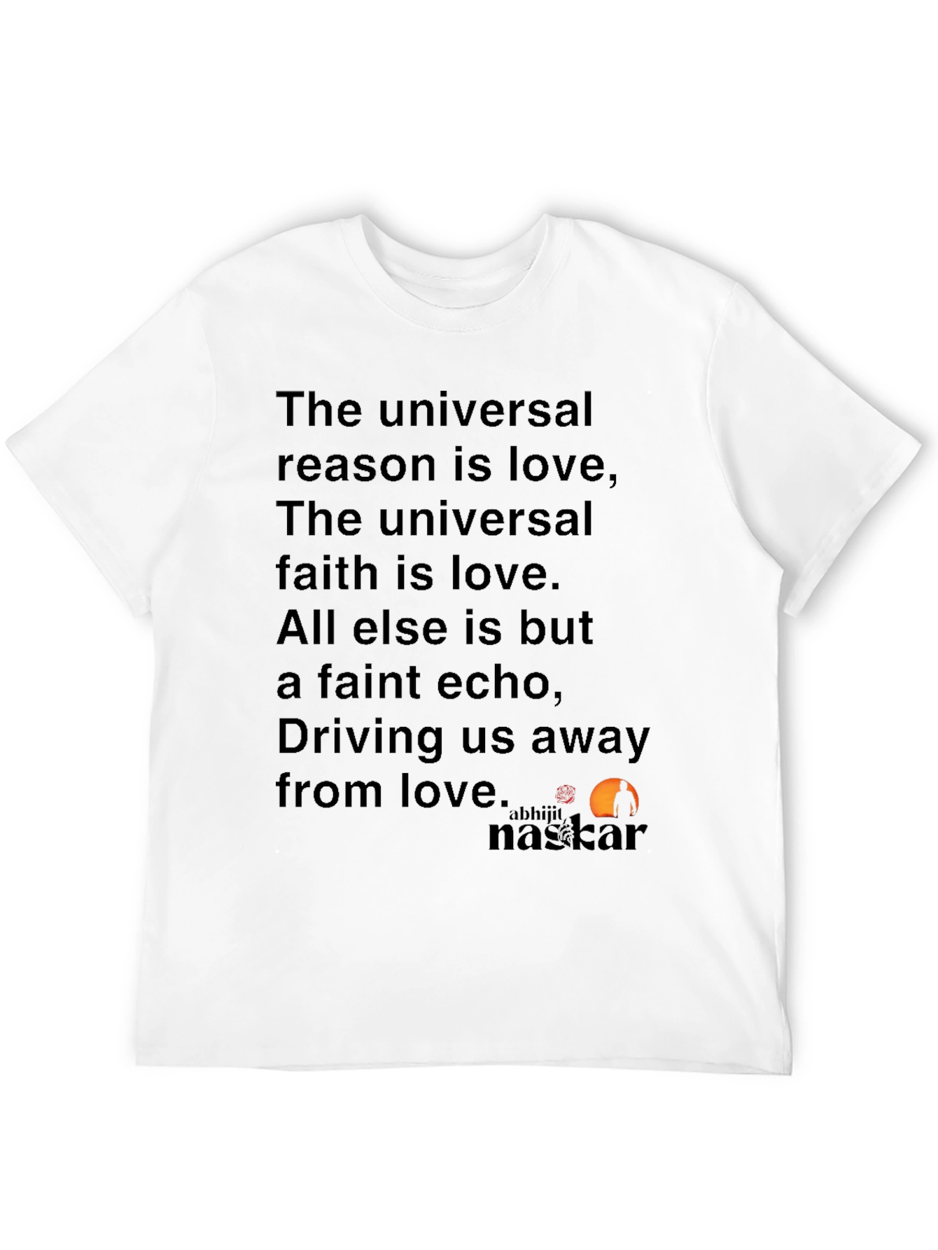 Love Quote T-Shirt - Unisex Black Tee