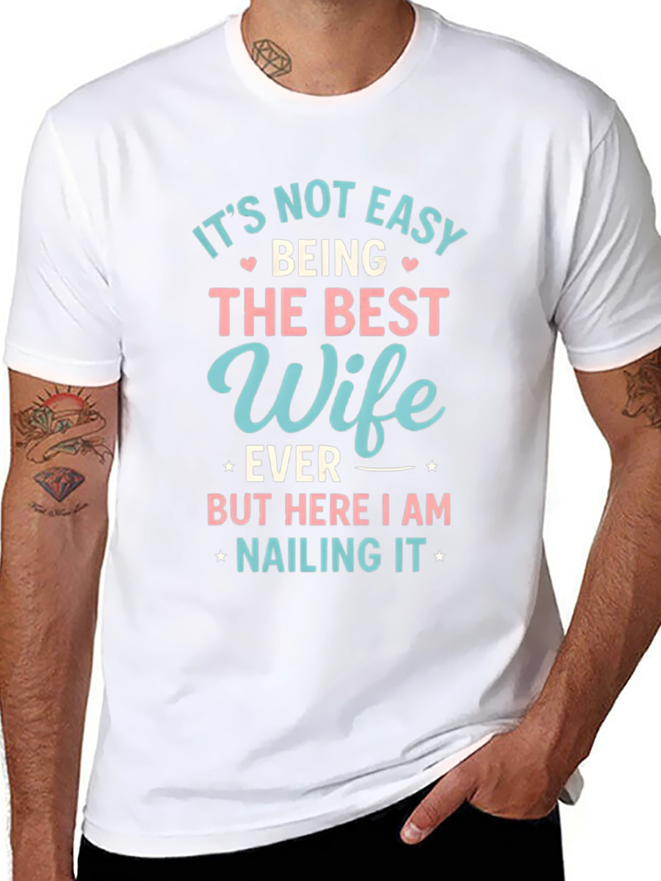 Best Wife Ever T-Shirt - Cute Novelty Tee