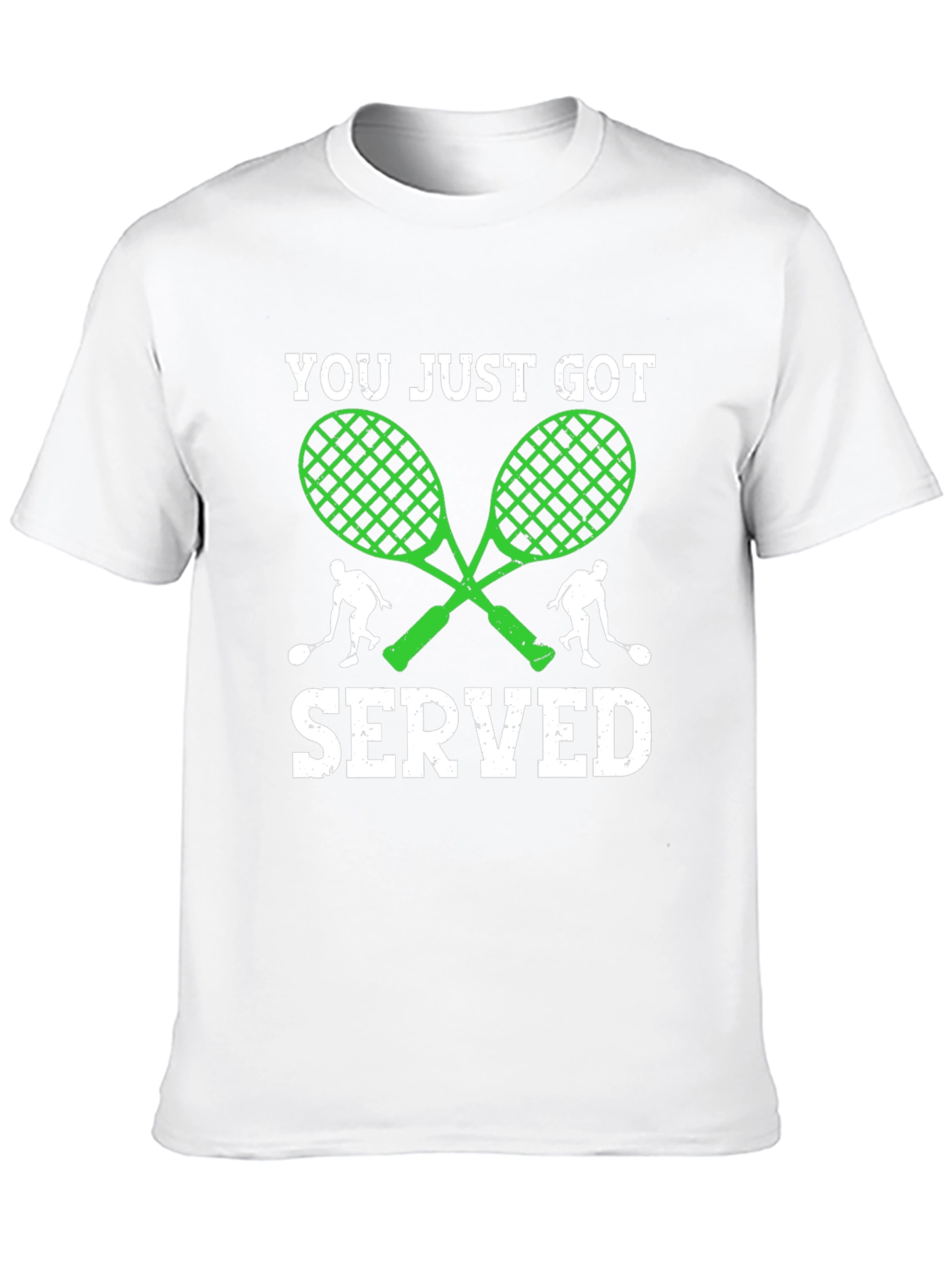 You Just Got Served T-Shirt Tennis Racquets Graphic Tee