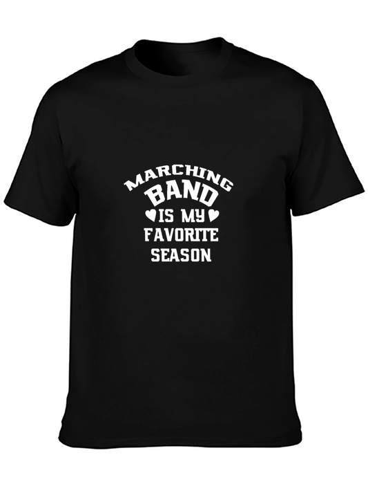Marching Band Is My Favorite Season T-Shirt