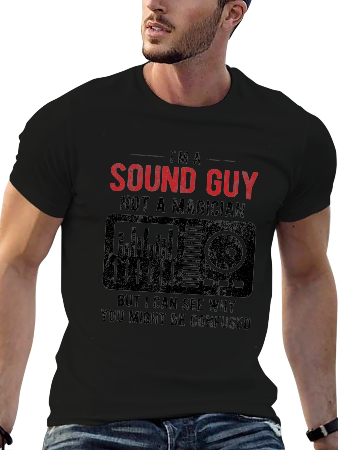 Im A Sound Guy Graphic T-Shirt