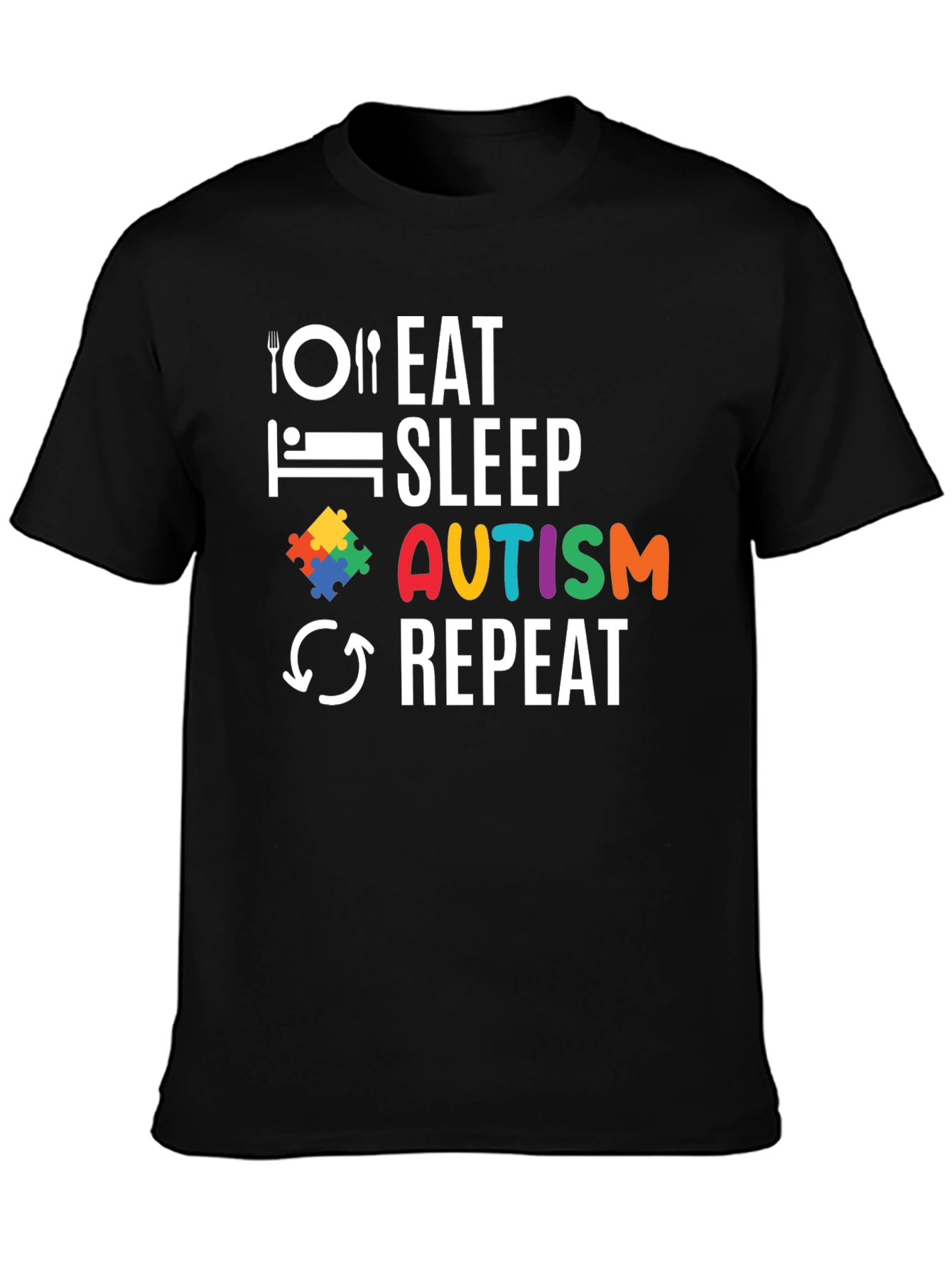 Eat Sleep Autism Repeat T-Shirt
