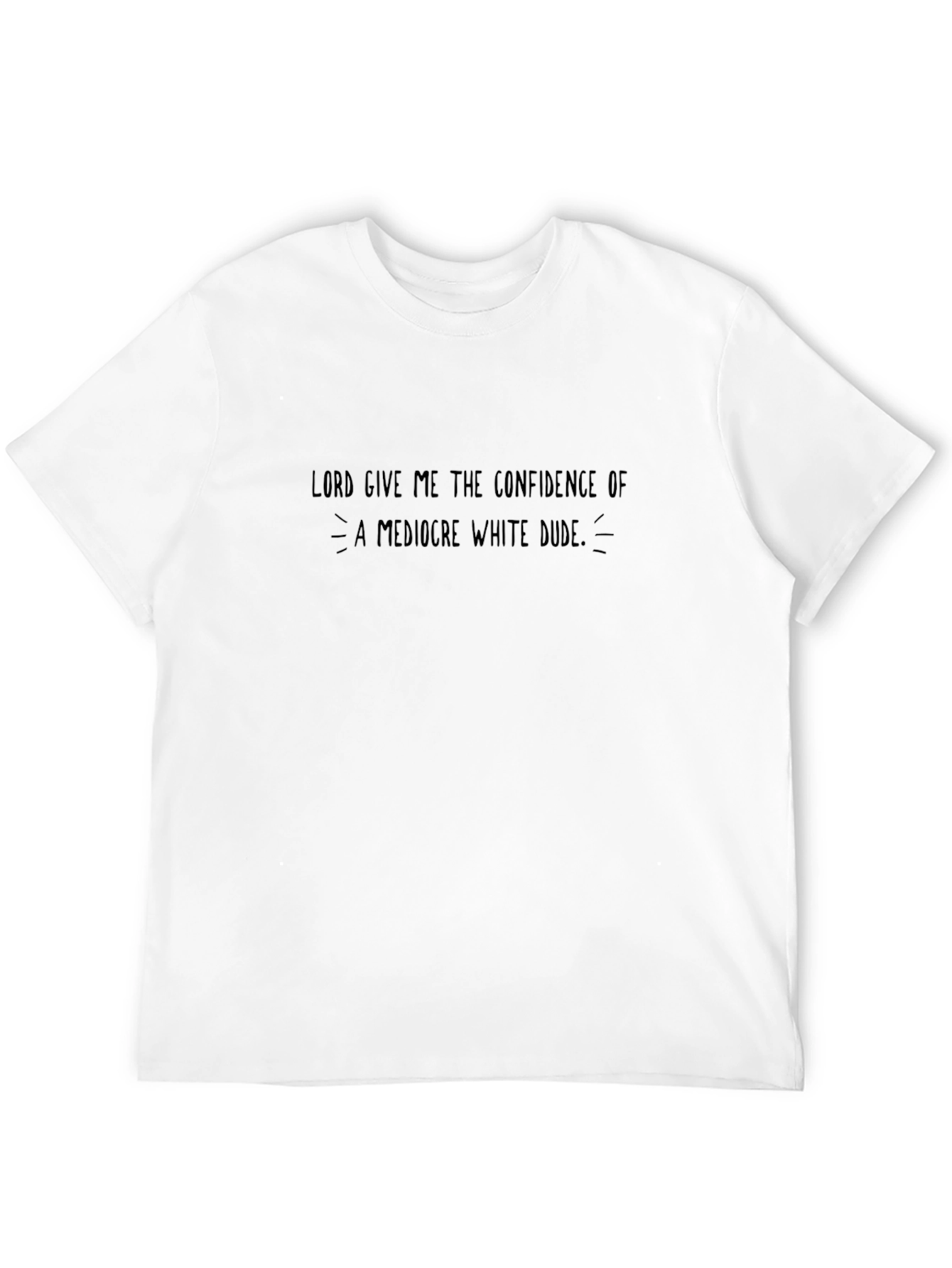 Confidence Graphic T-Shirt - Mediocre White Dude