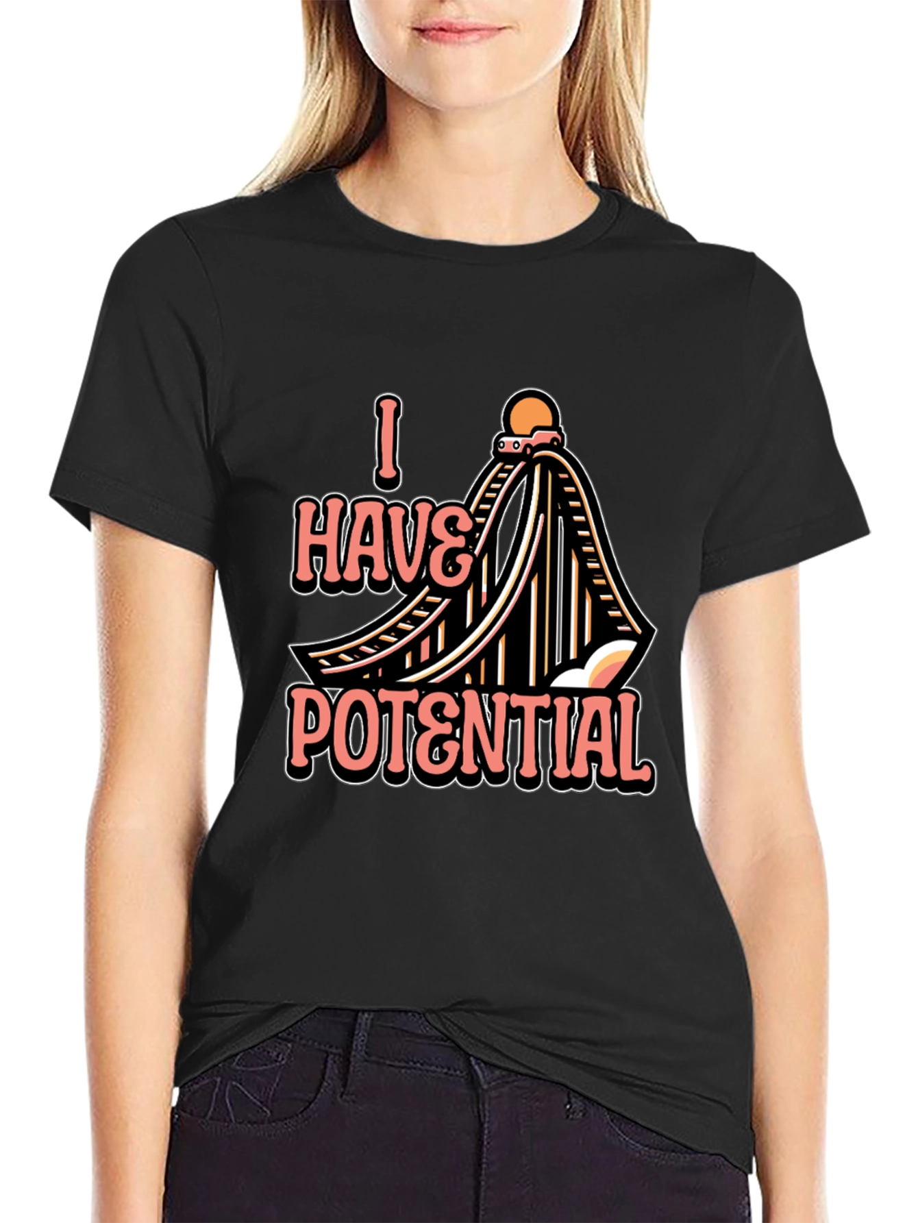 I Have Potential Rollercoaster T-Shirt