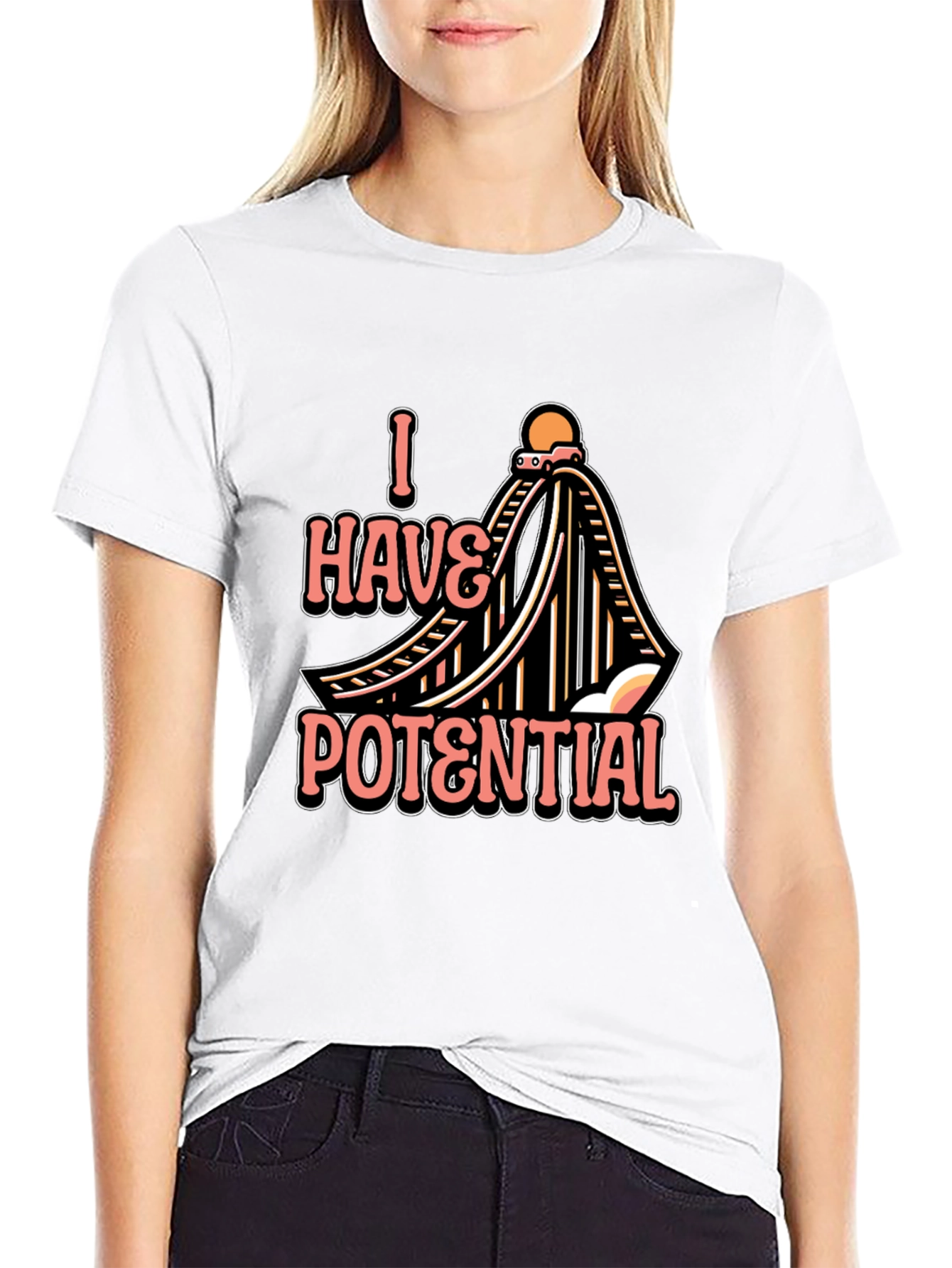 I Have Potential Rollercoaster T-Shirt
