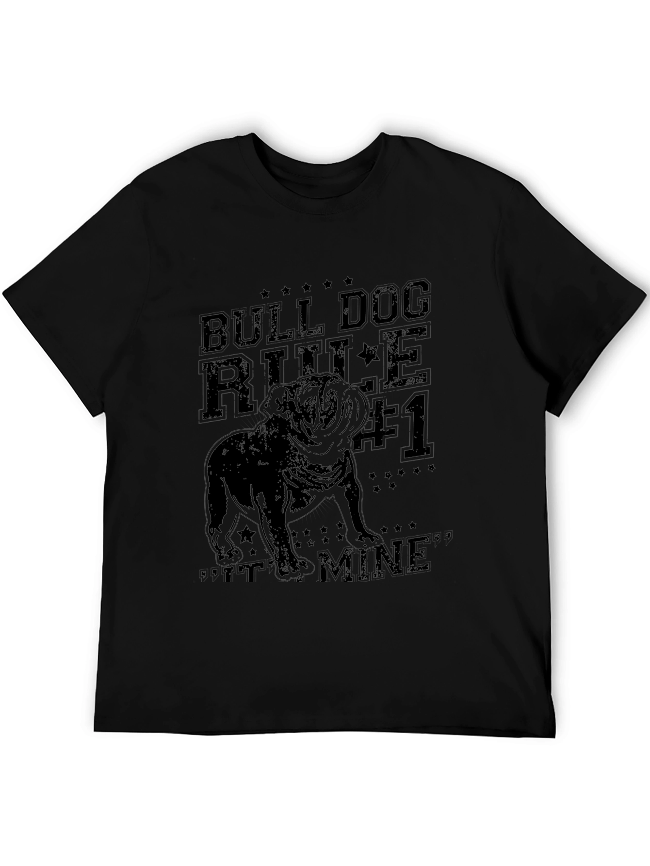 Bulldog Rule #1 T-Shirt - Its Mine! Graphic Tee