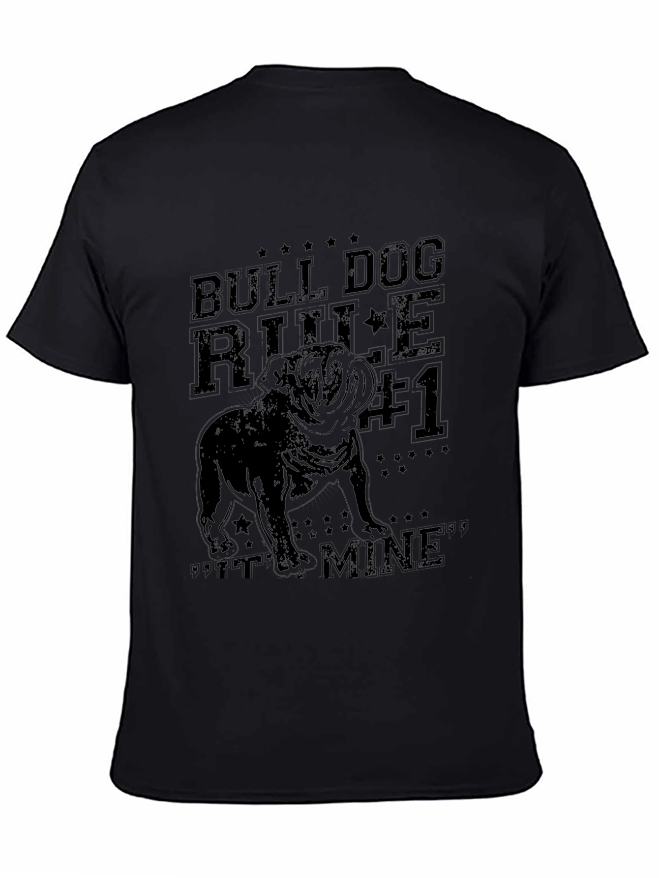 Bulldog Rule #1 T-Shirt - Its Mine! Graphic Tee