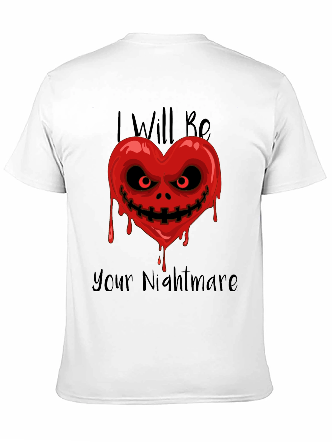 I Will Be Your Nightmare Halloween T-Shirt