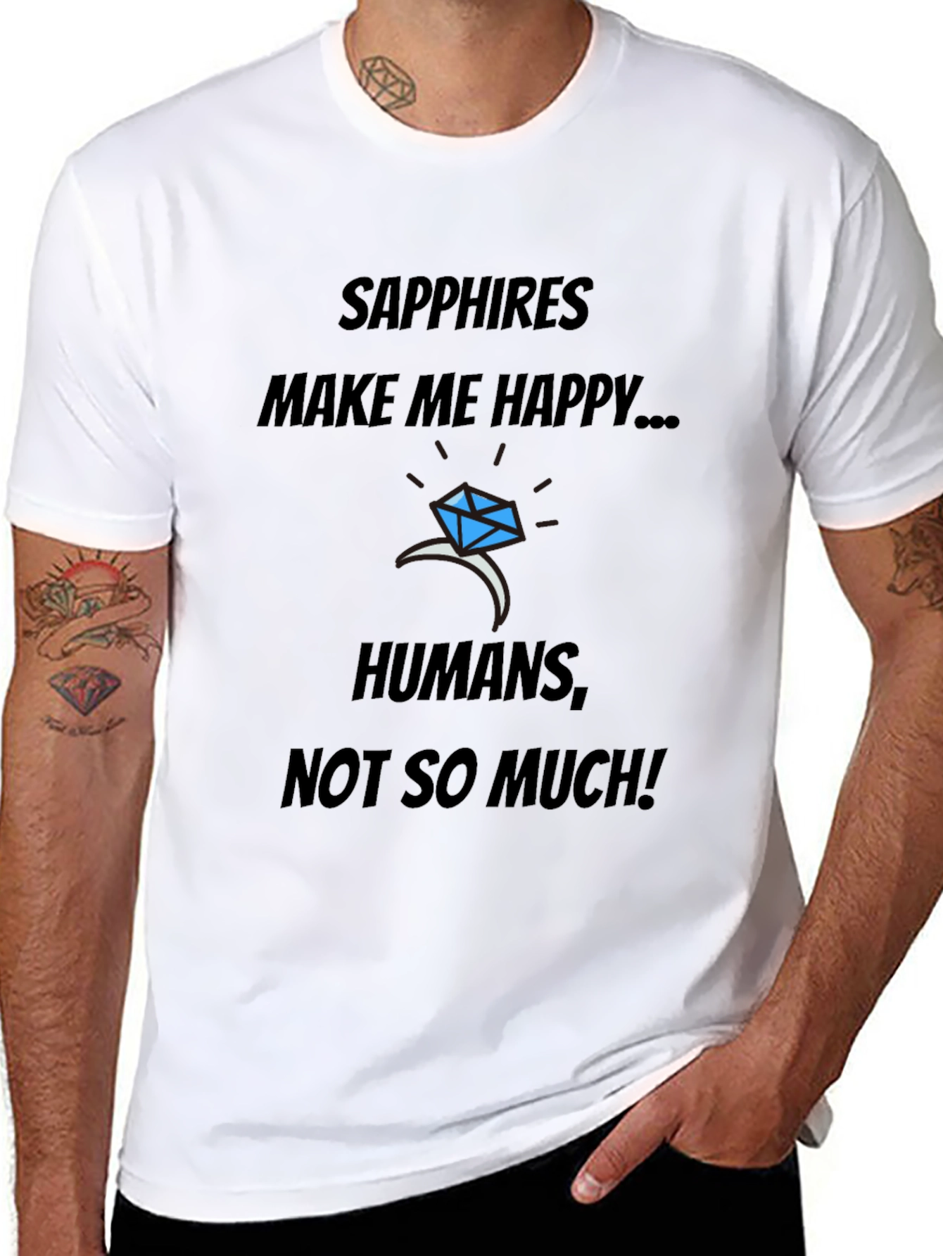 Sapphires Make Me Happy T-Shirt