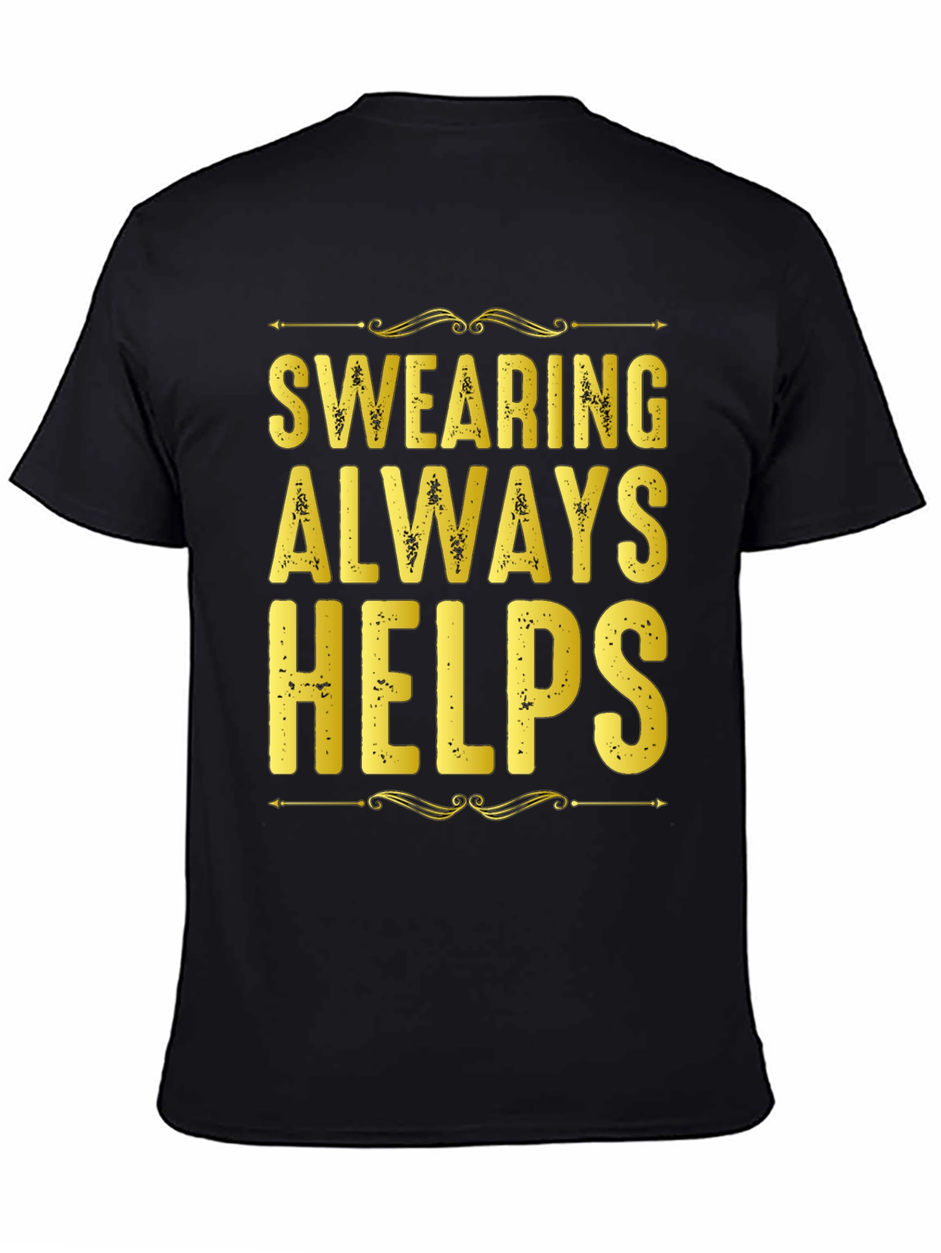 Swearing Always Helps Graphic Tee - Black T-Shirt