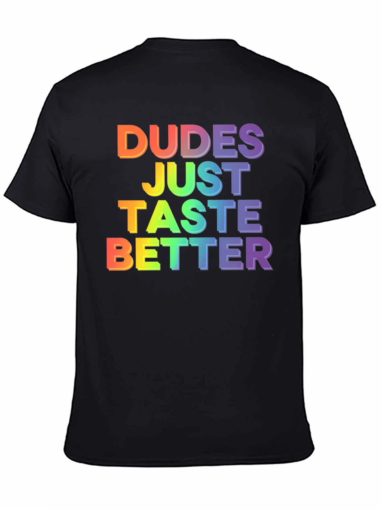 Dudes Taste Better Graphic Tee - Pride LGBTQ T-Shirt