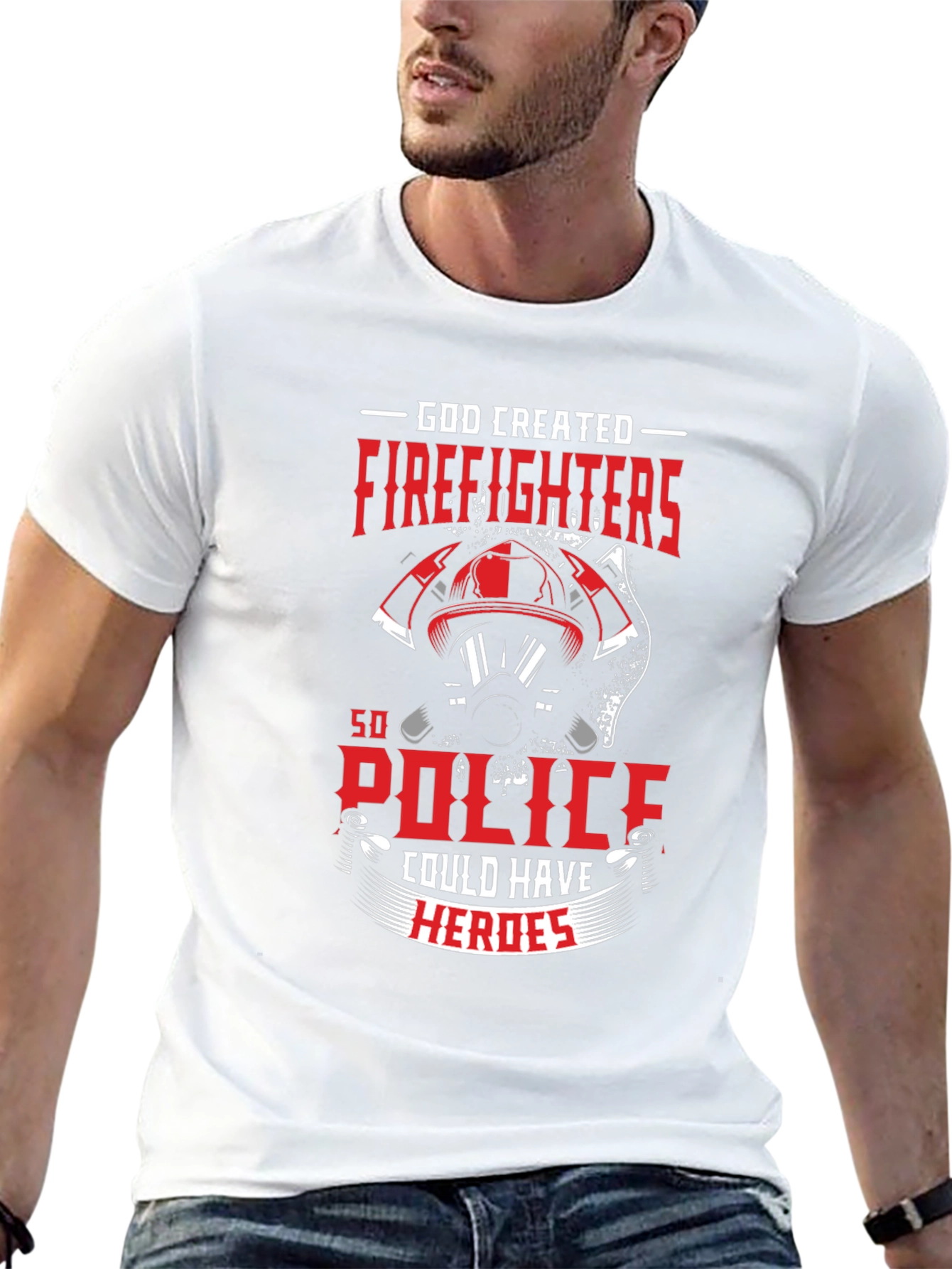 Firefighter Hero T-Shirt - God Created Firefighters