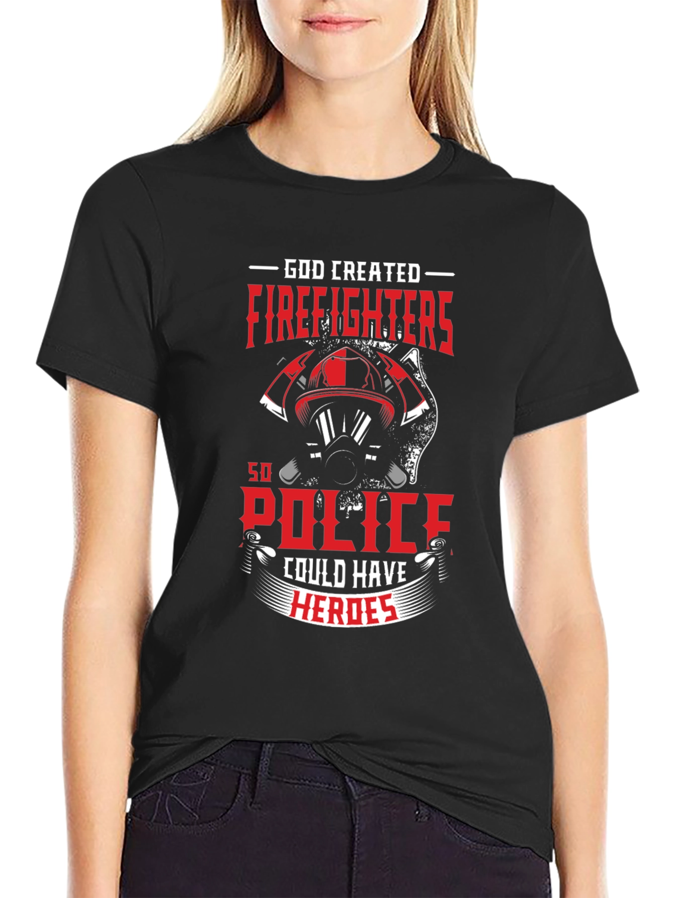 Firefighter Hero T-Shirt - God Created Firefighters