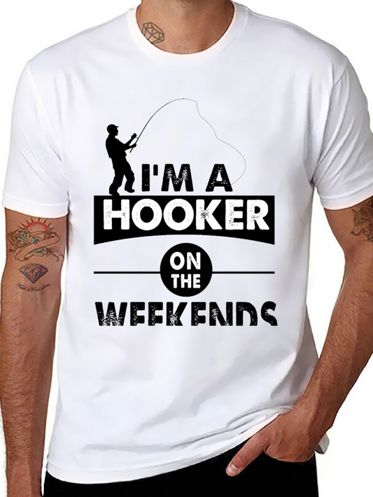 Im a Hooker on the Weekends T-Shirt