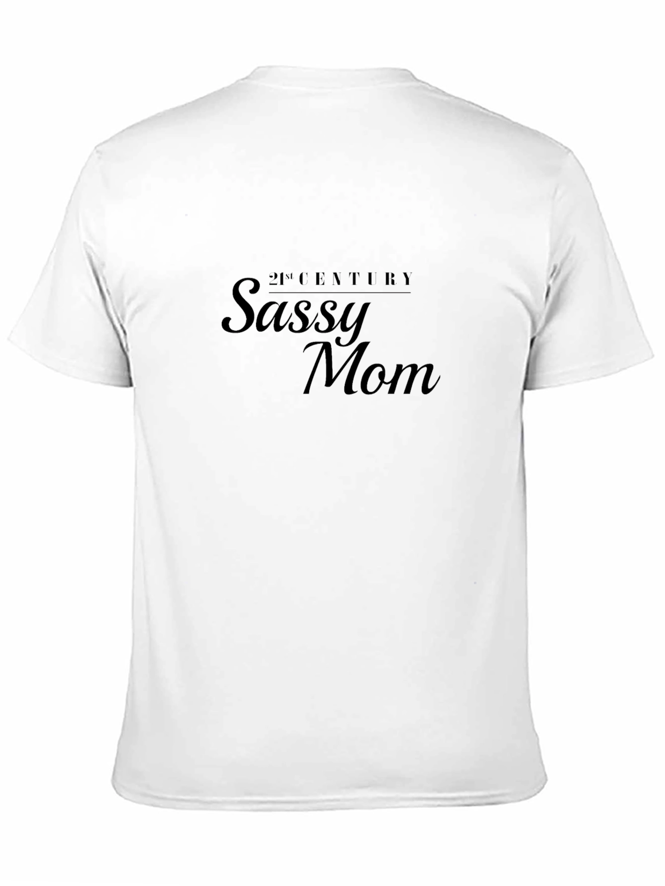 Sassy Mom Tee - 21st Century Style