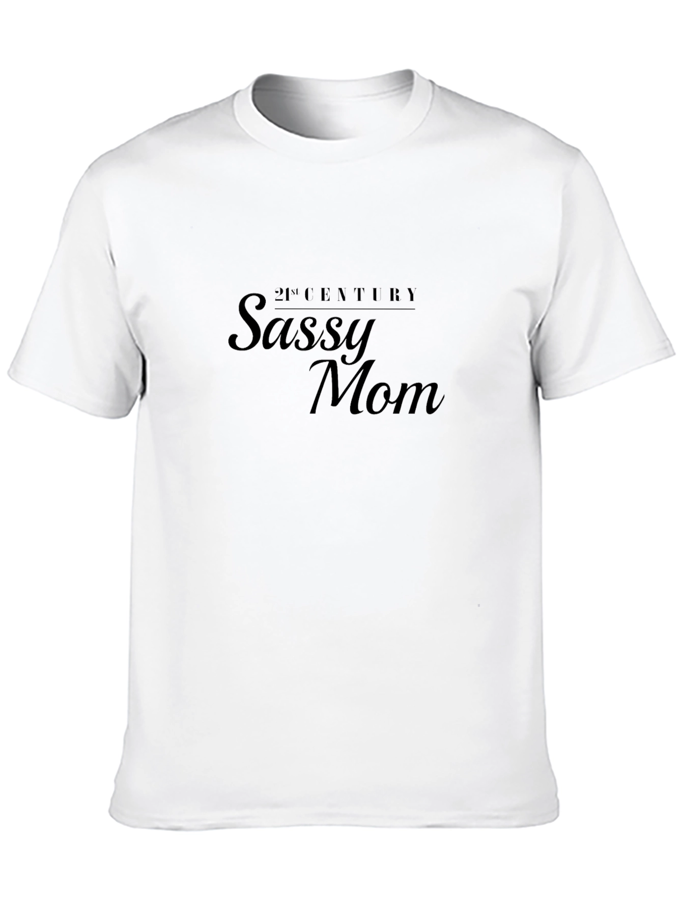 Sassy Mom Tee - 21st Century Style