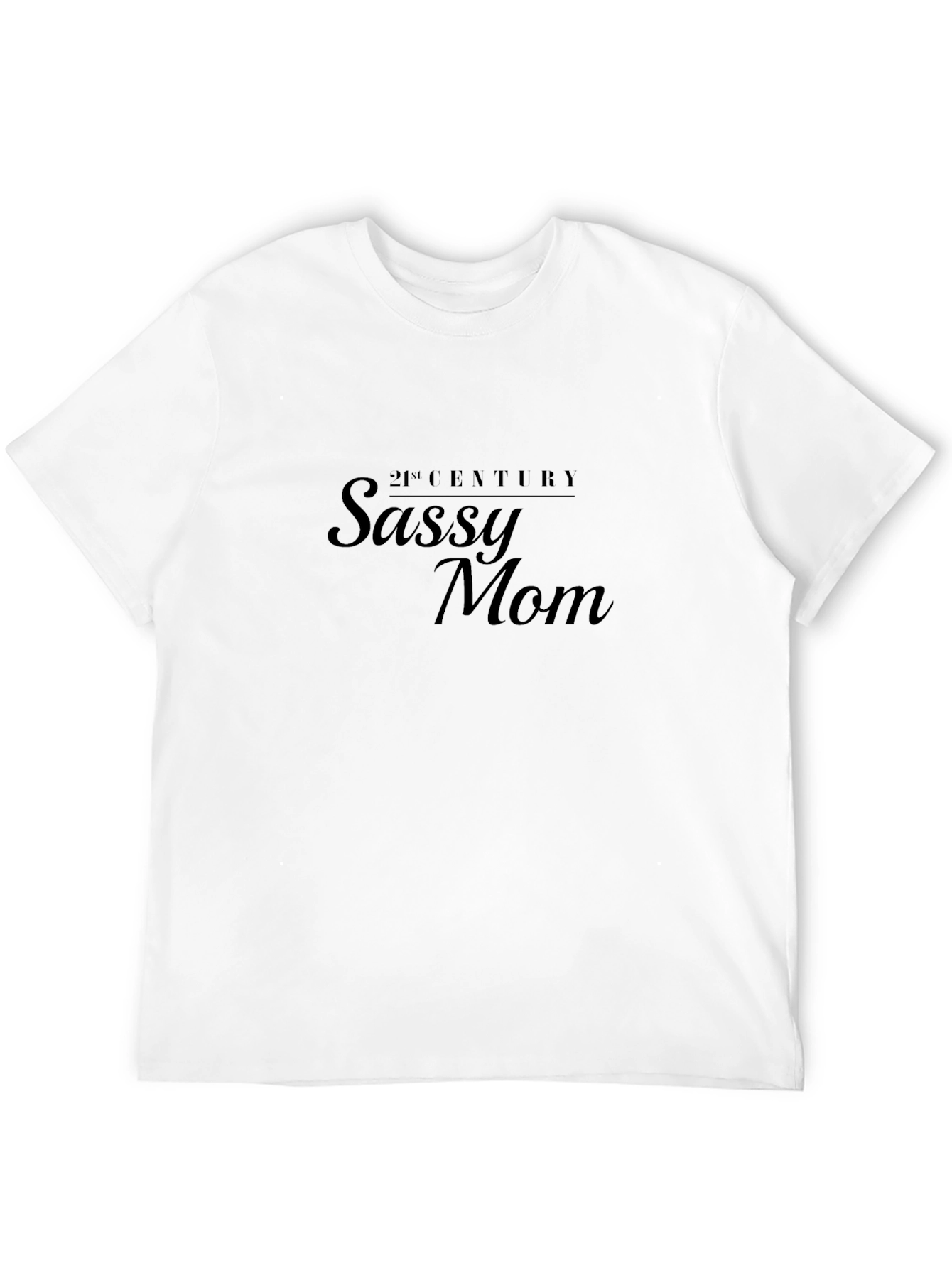 Sassy Mom Tee - 21st Century Style