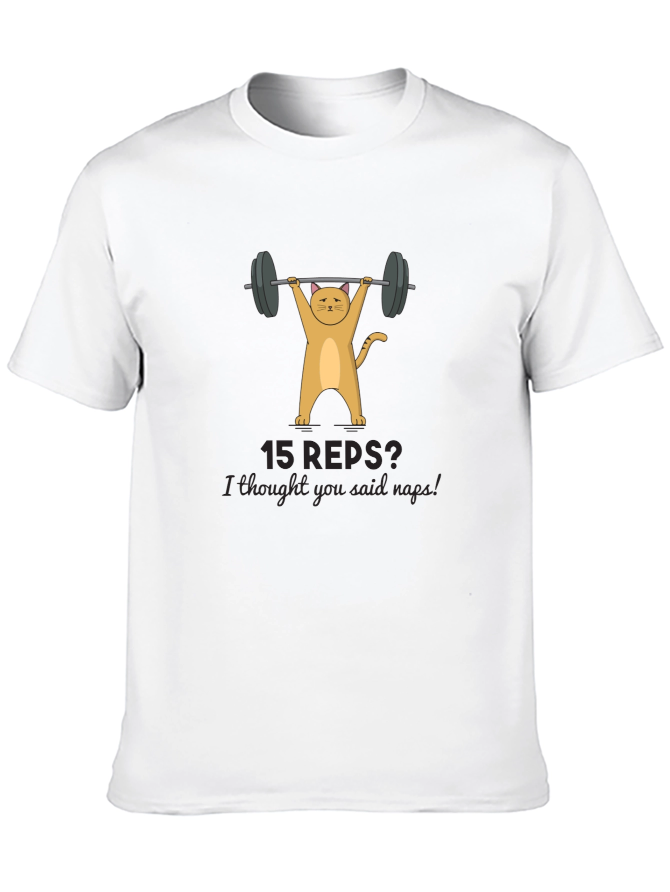 Funny Cat Lifting Weights T-Shirt - 15 Reps?
