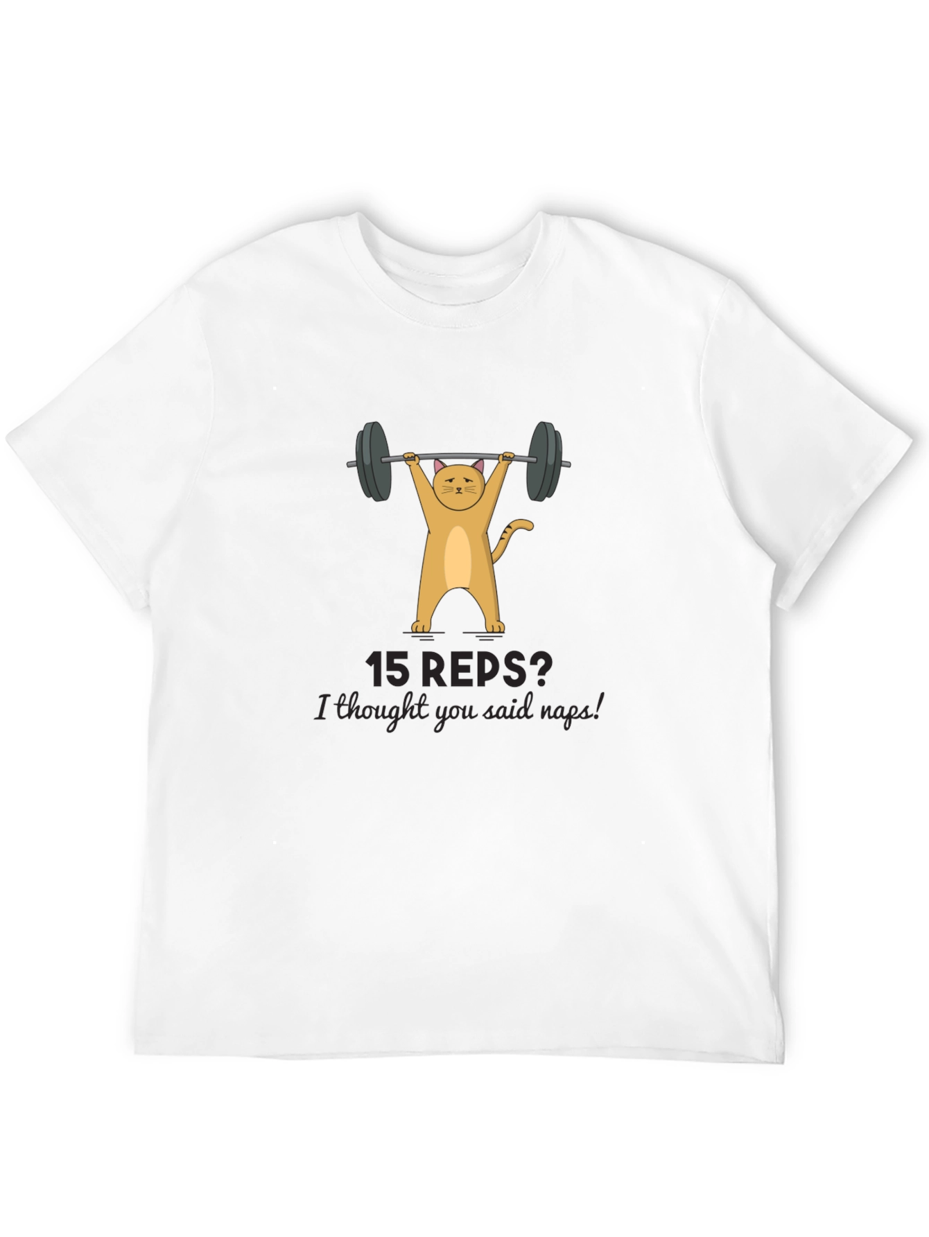 Funny Cat Lifting Weights T-Shirt - 15 Reps?