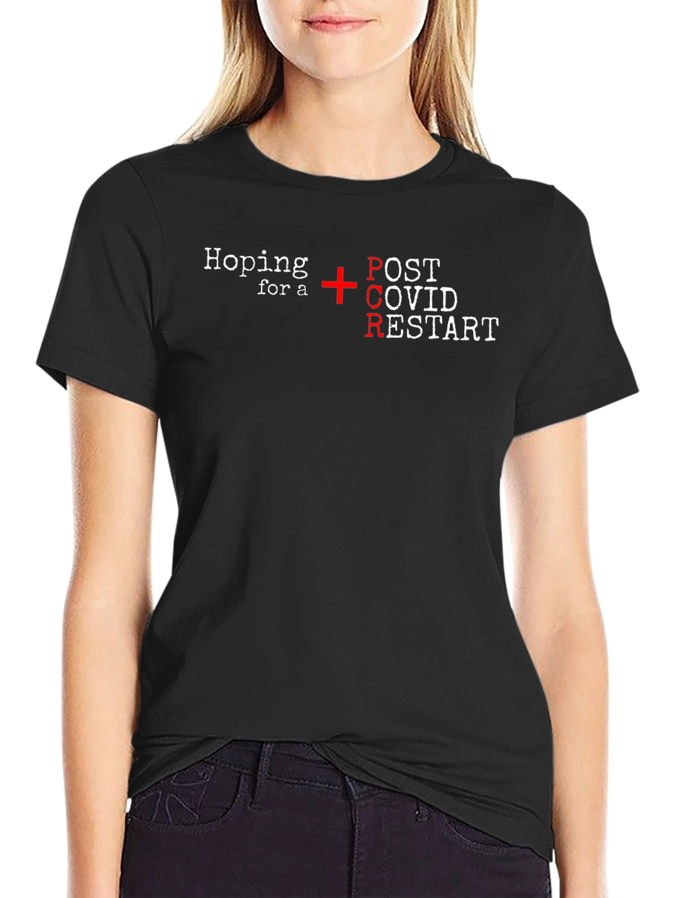 Hoping For PCR Post COVID Restart T-Shirt