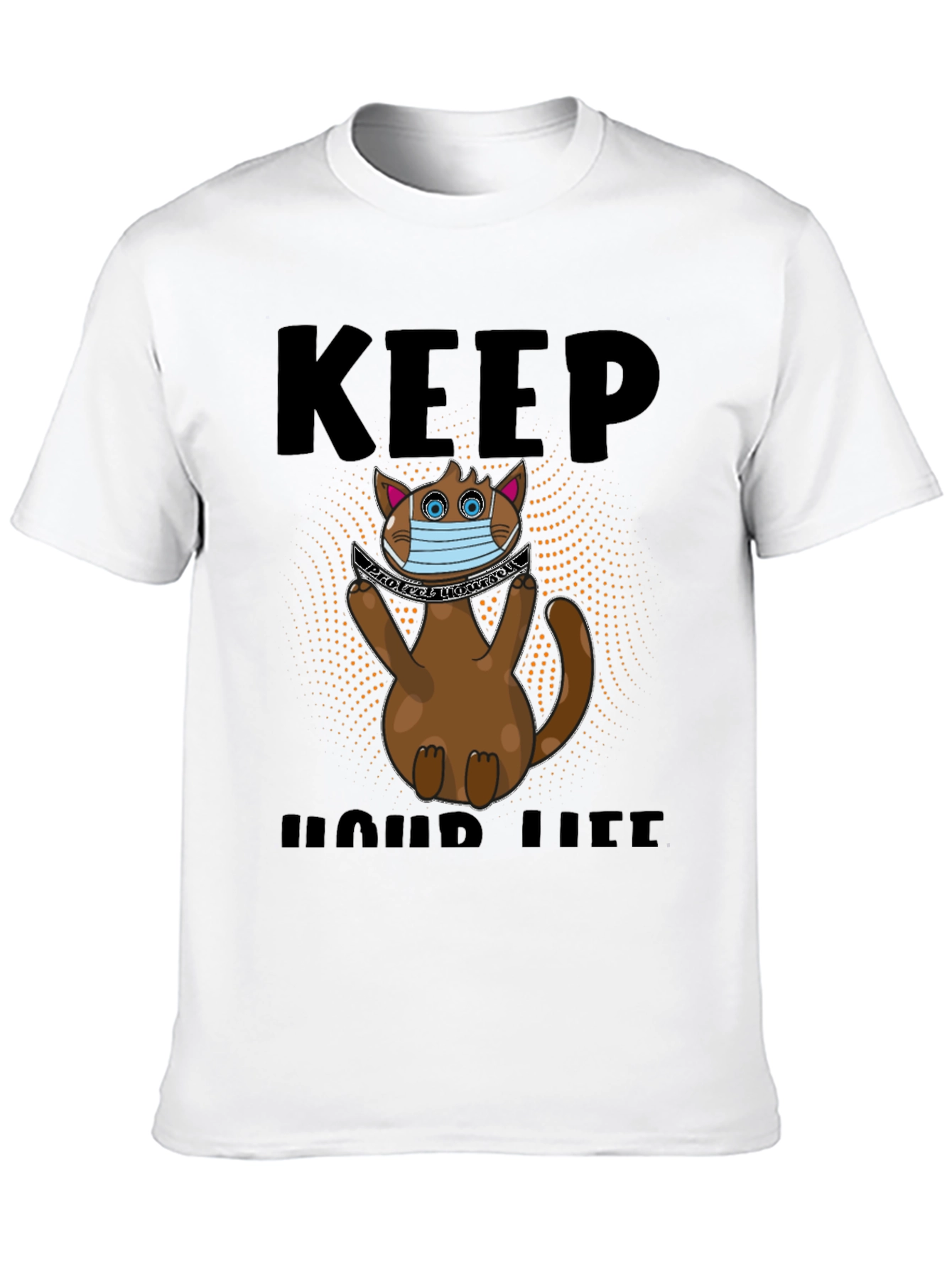 Keep Your Life Cat T-Shirt