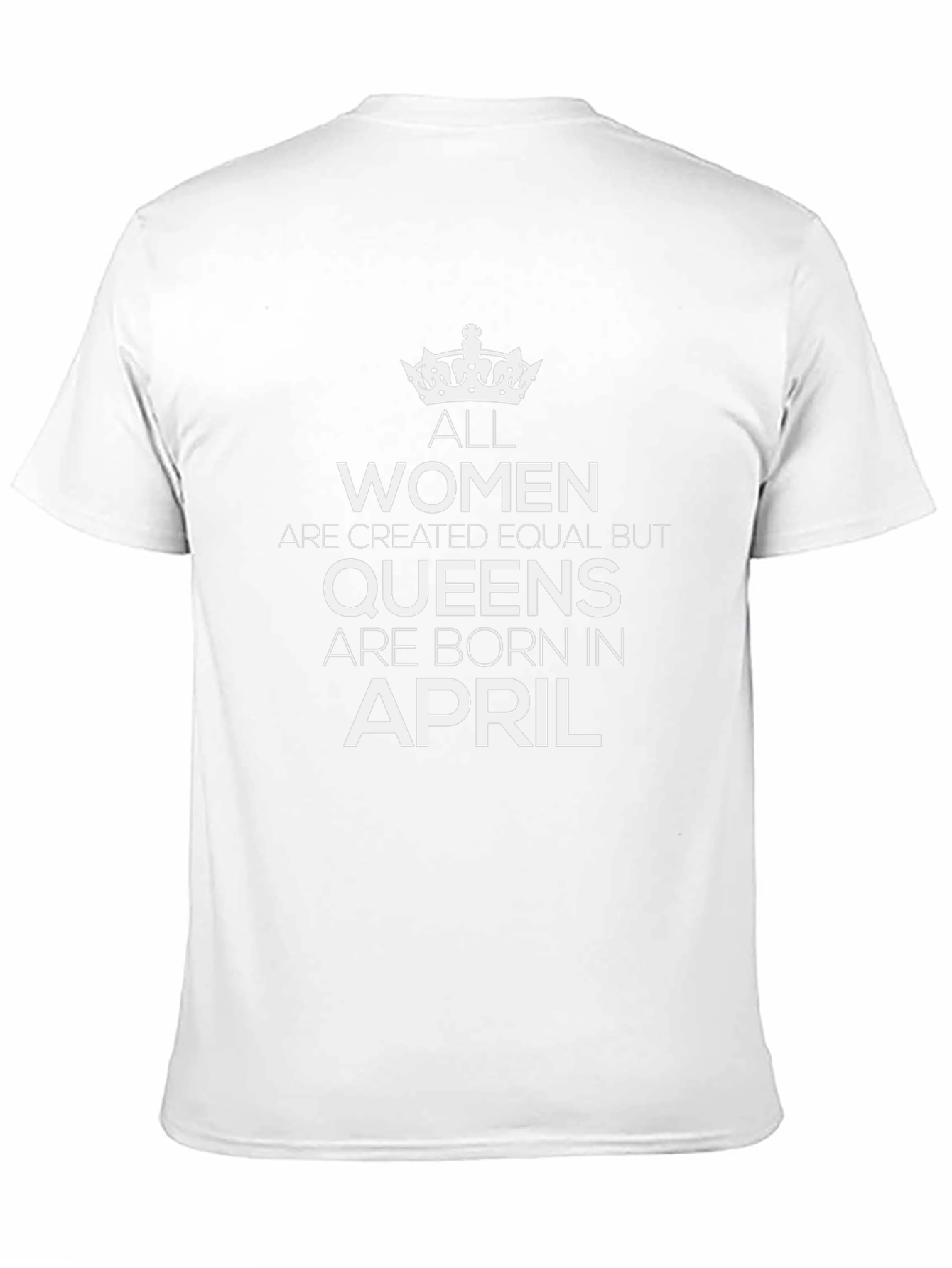 Queens Are Born in April - Black T-Shirt