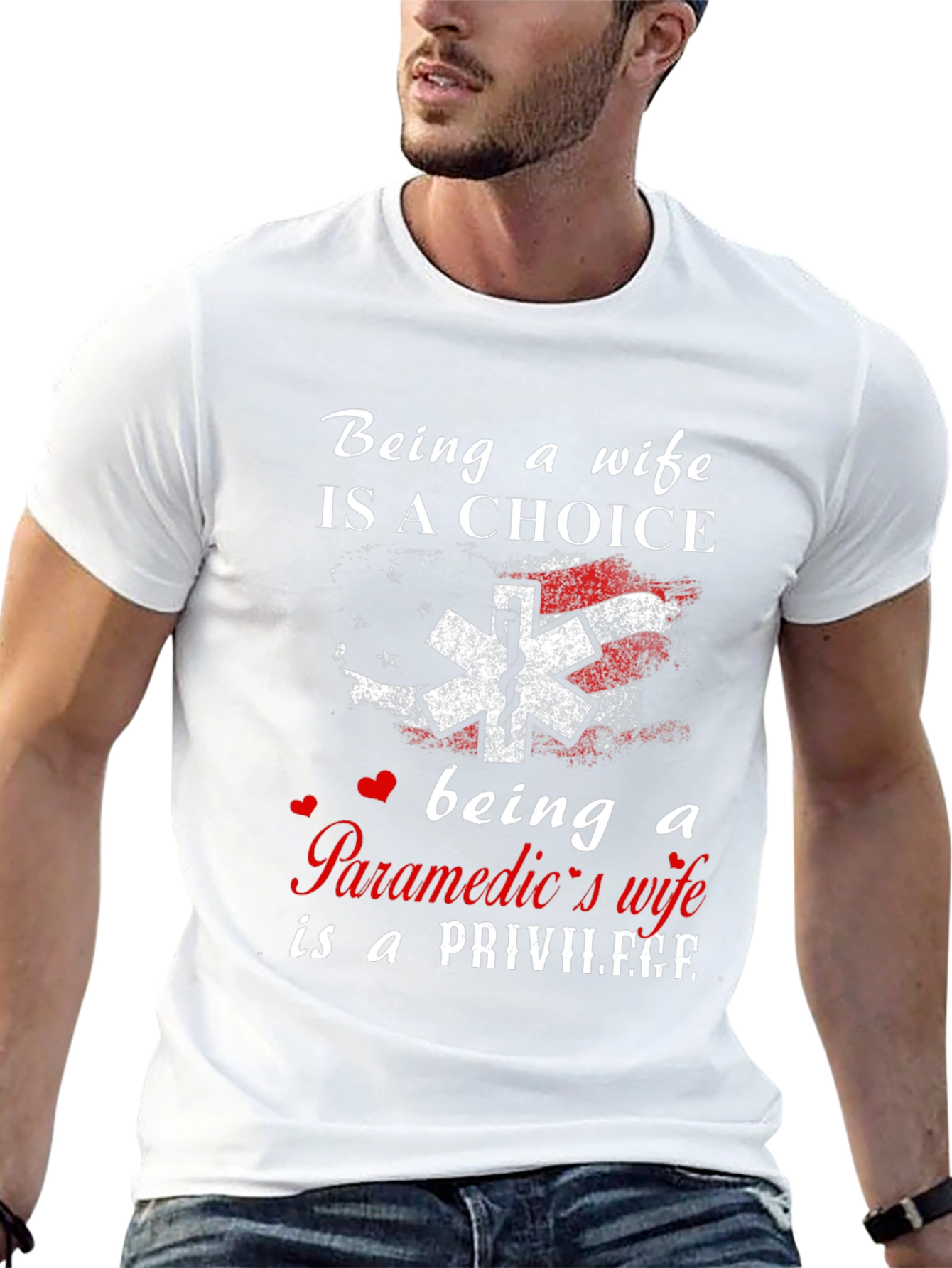 Paramedics Wife T-Shirt - Choice and Privilege