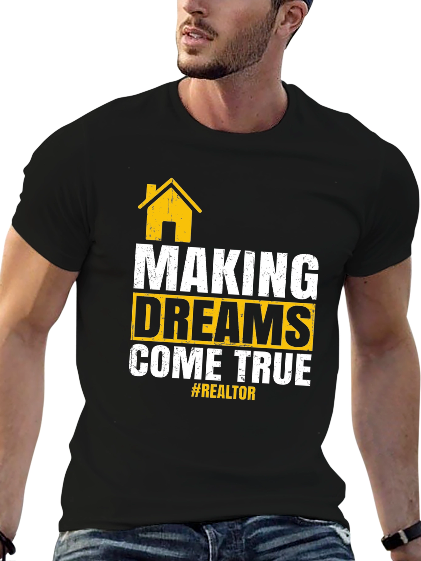 Making Dreams Come True Realtor T-Shirt