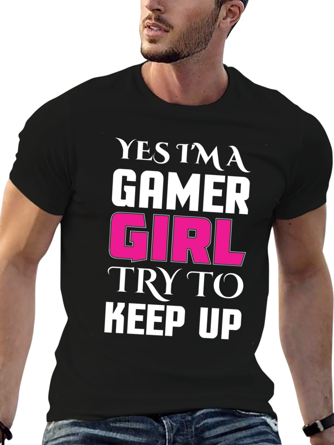 Gamer Girl T-Shirt - Black Tee with Bold Statement