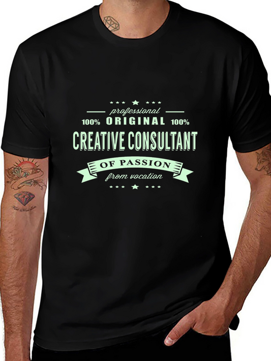 Creative Consultant T-Shirt - Professional Original Design