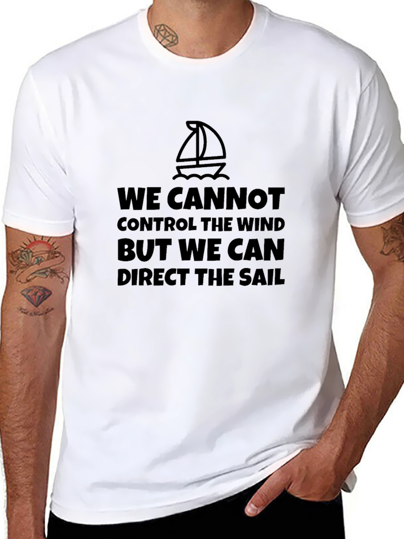 Sailing Quote T-Shirt - Inspirational Sailboat Design