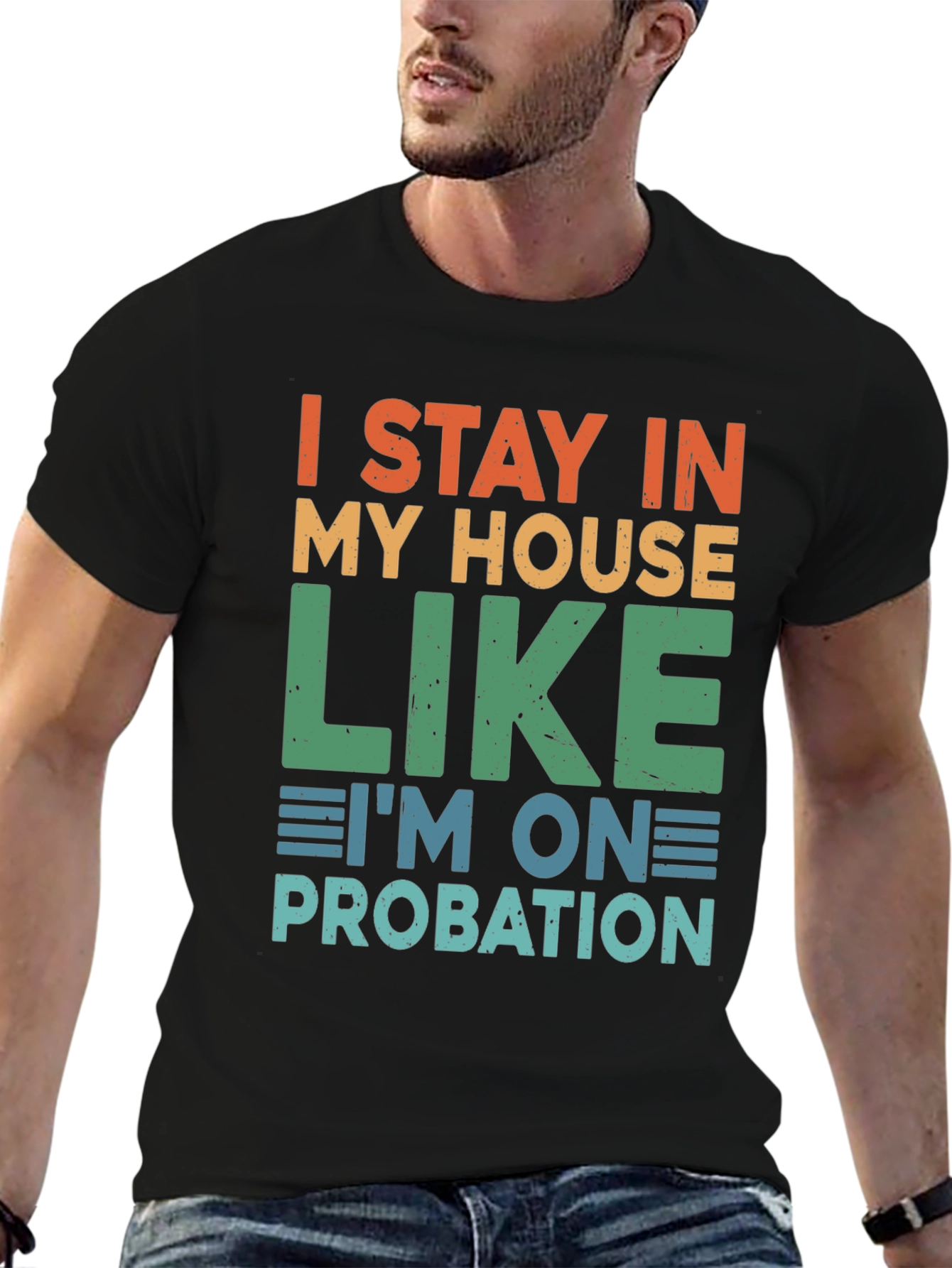 I Stay In My House Funny T-Shirt