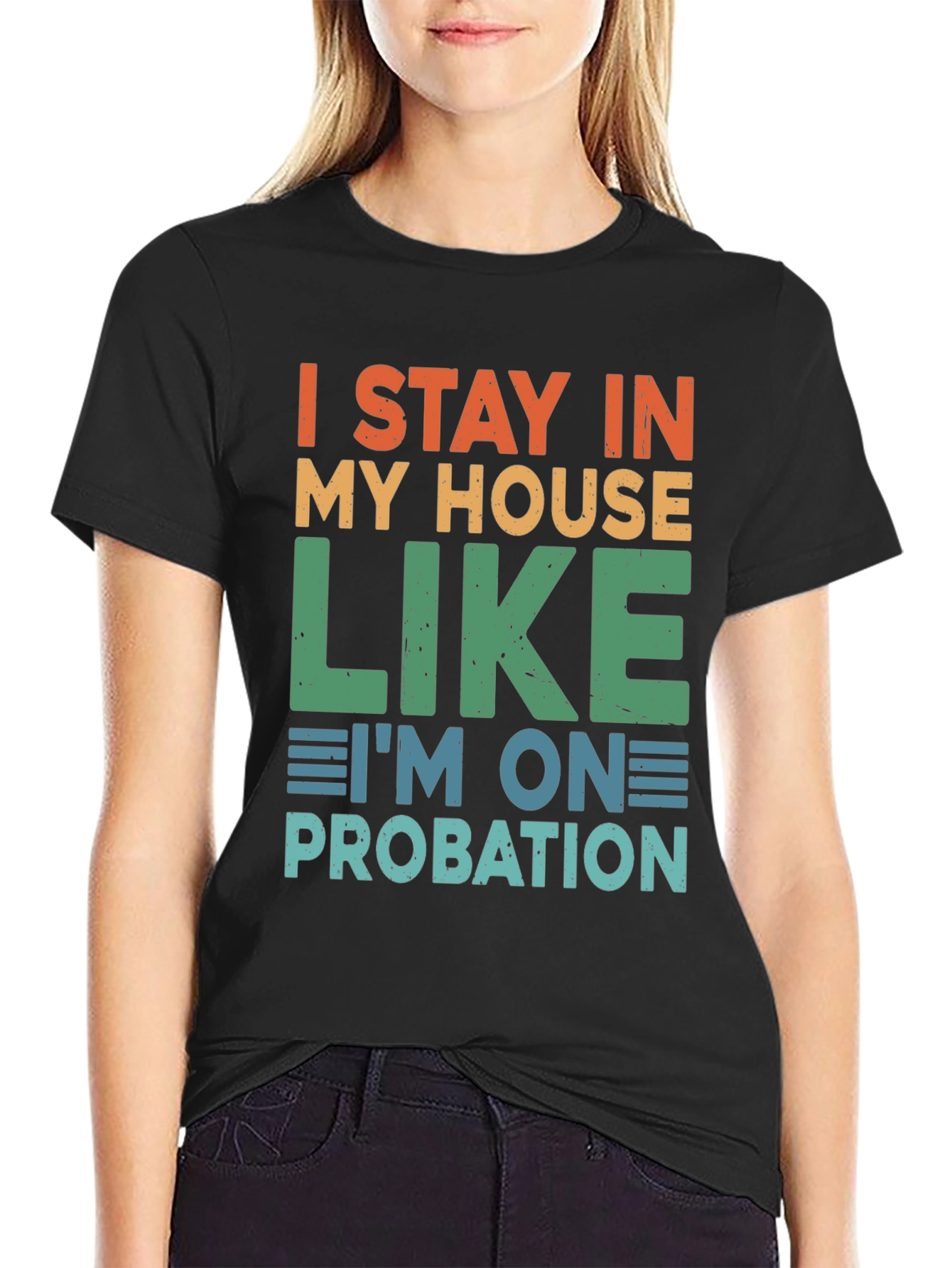 I Stay In My House Funny T-Shirt