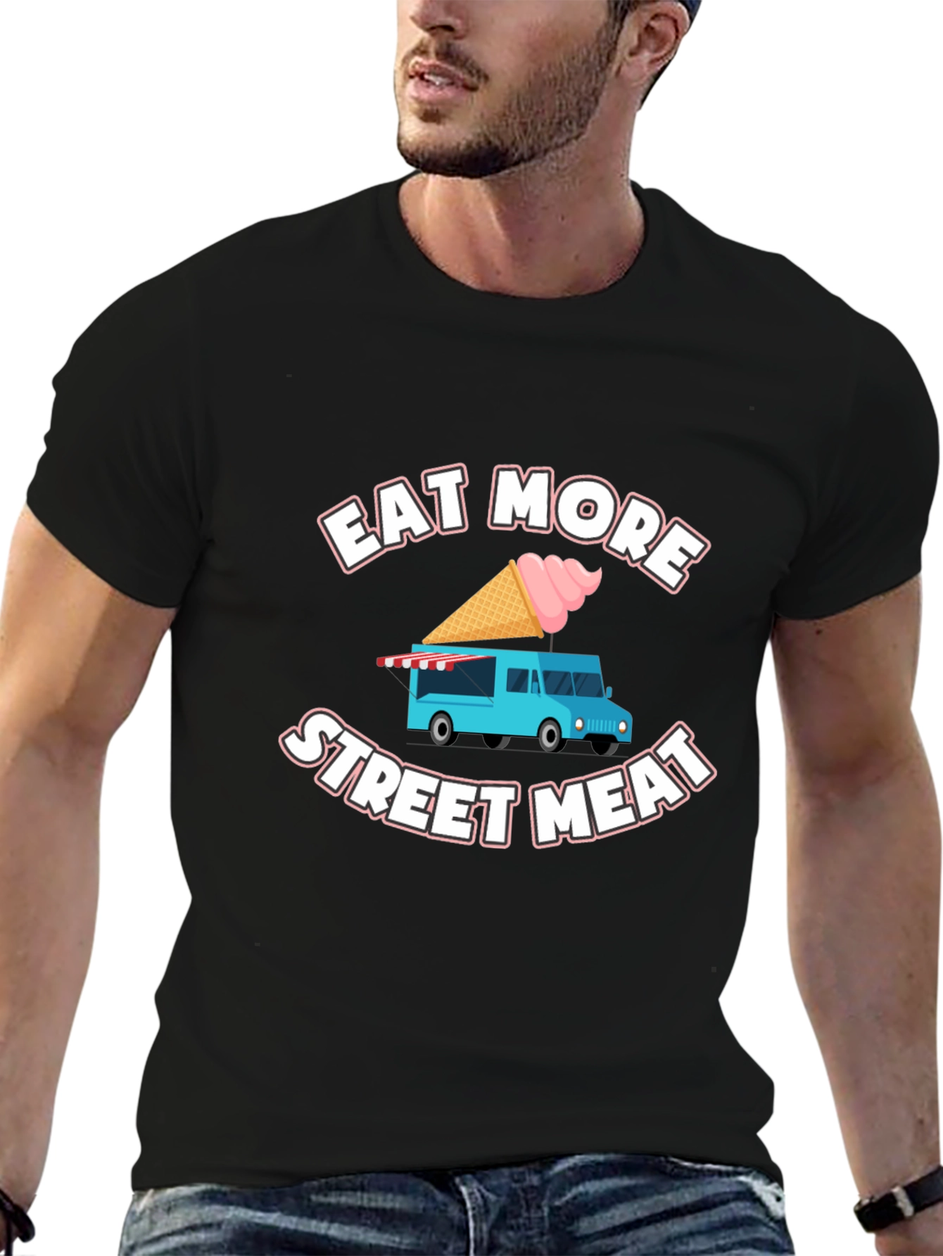 Eat More Street Meat T-Shirt Food Truck Tee
