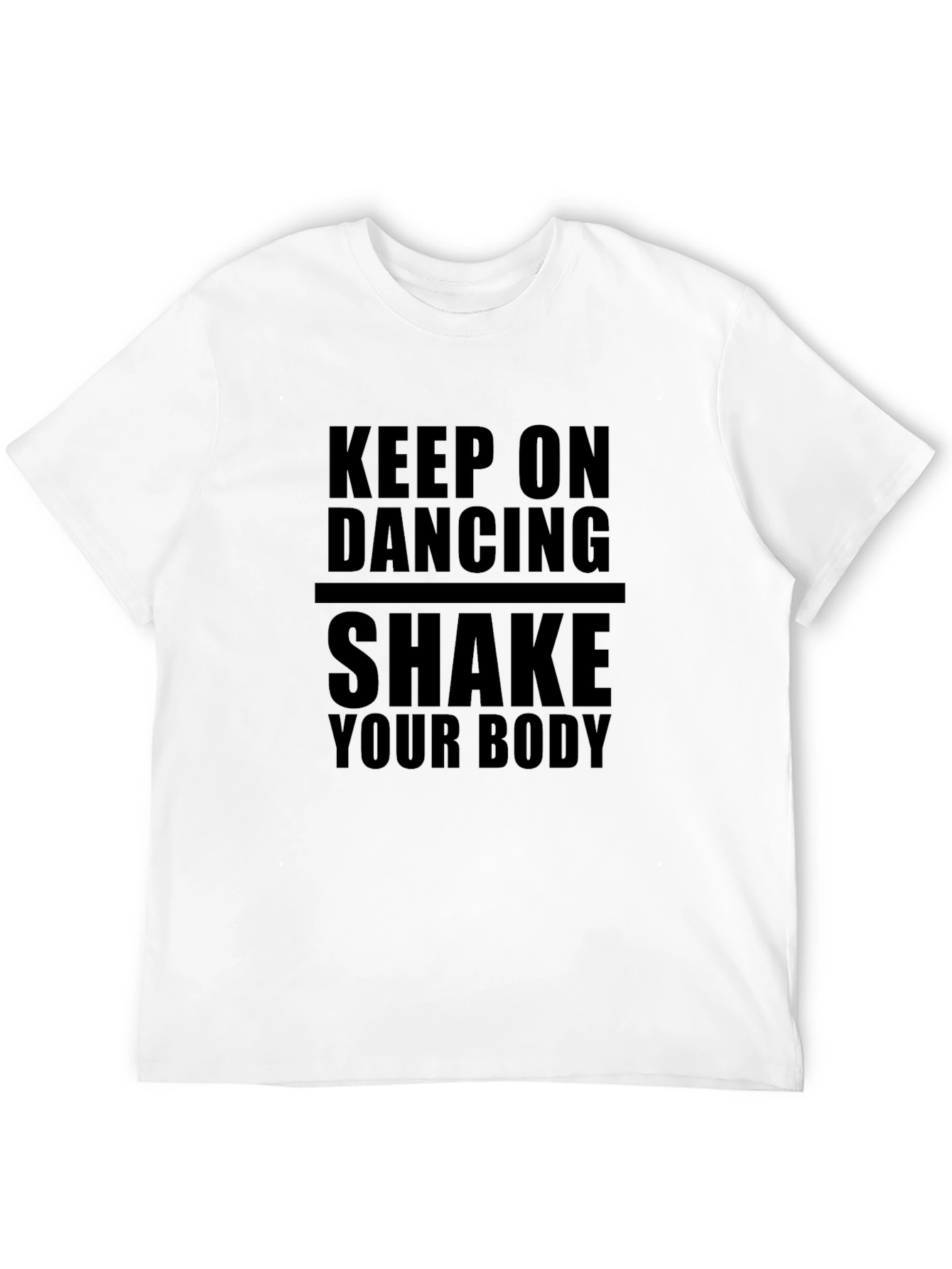 Keep On Dancing Black Graphic Tee Shirt