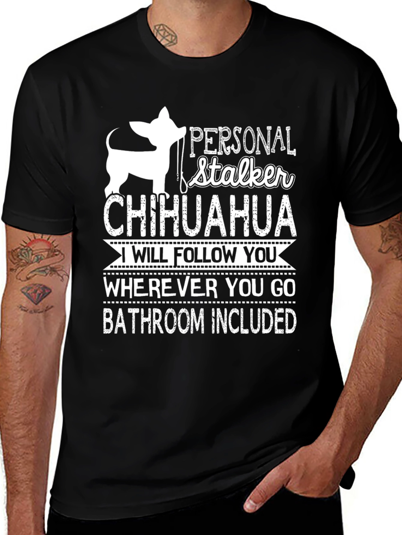 Personal Stalker Chihuahua Graphic T-Shirt