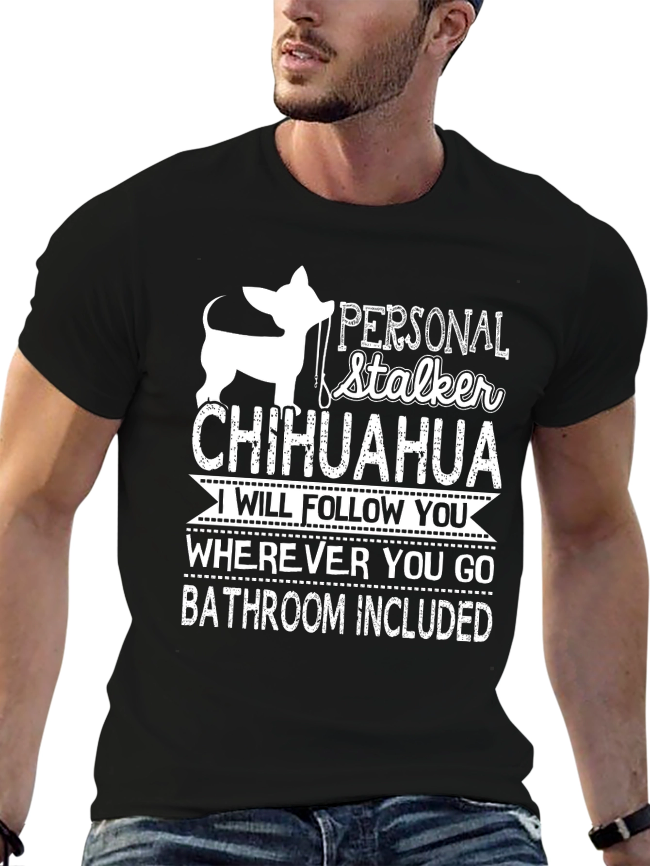 Personal Stalker Chihuahua Graphic T-Shirt